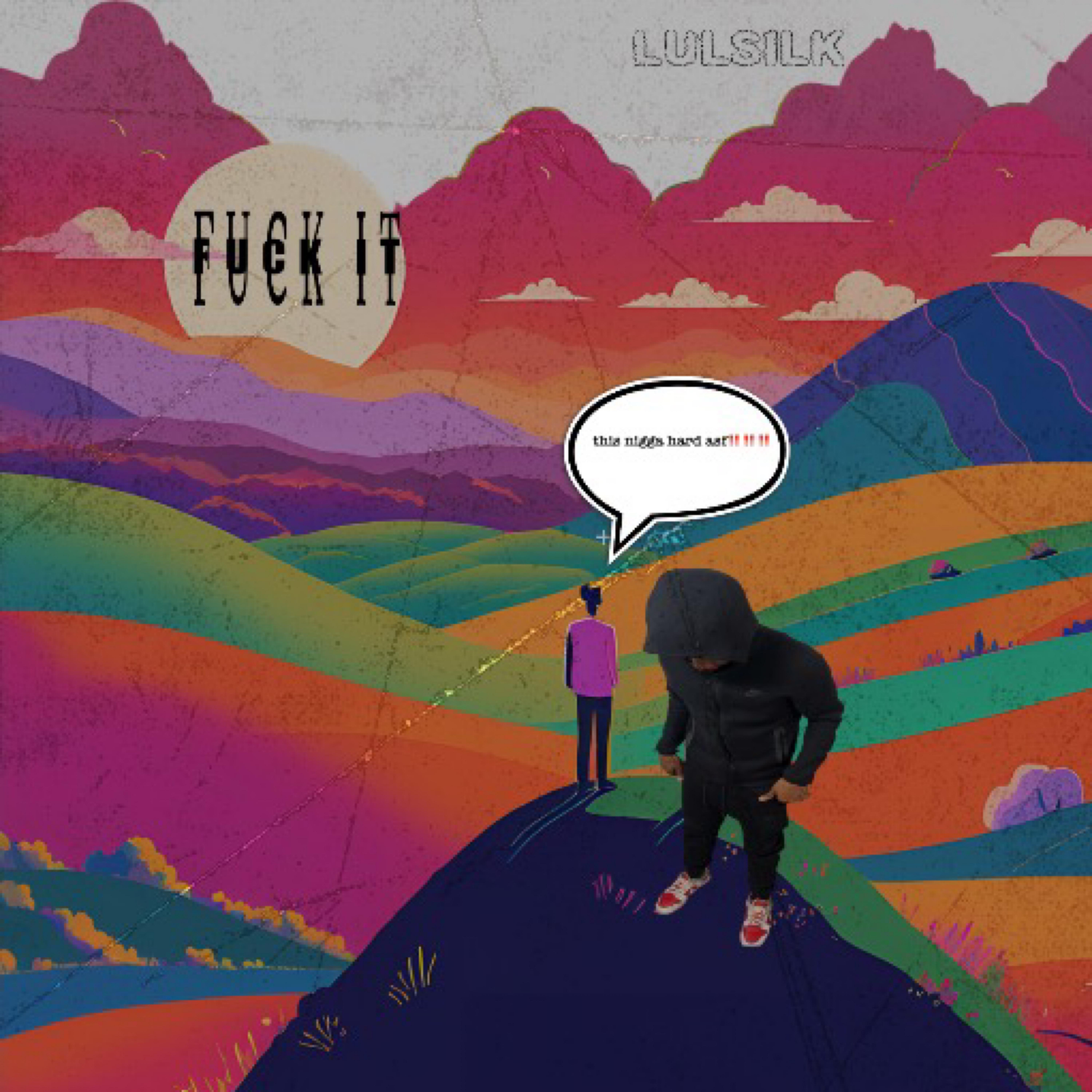 Fuck It artwork