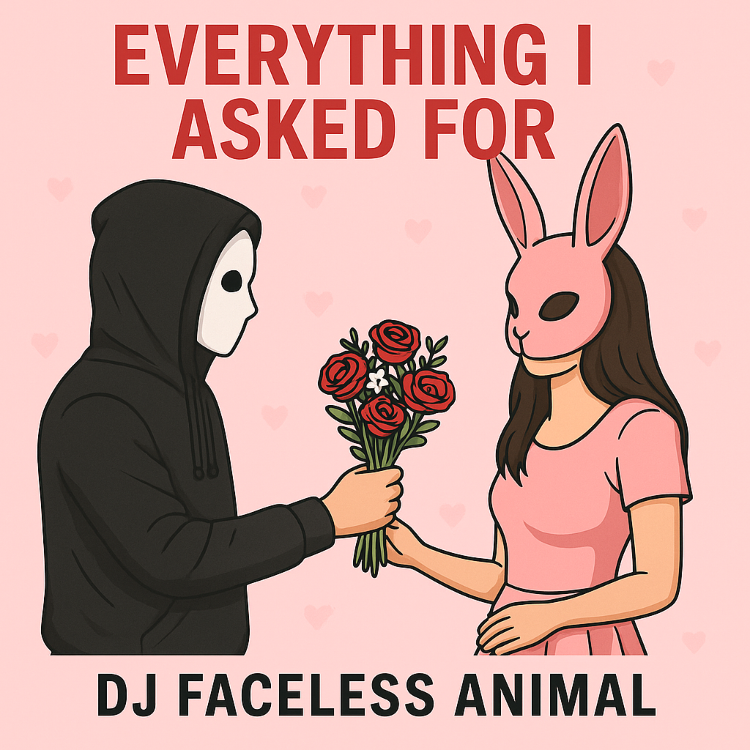 Everything I Asked For artwork