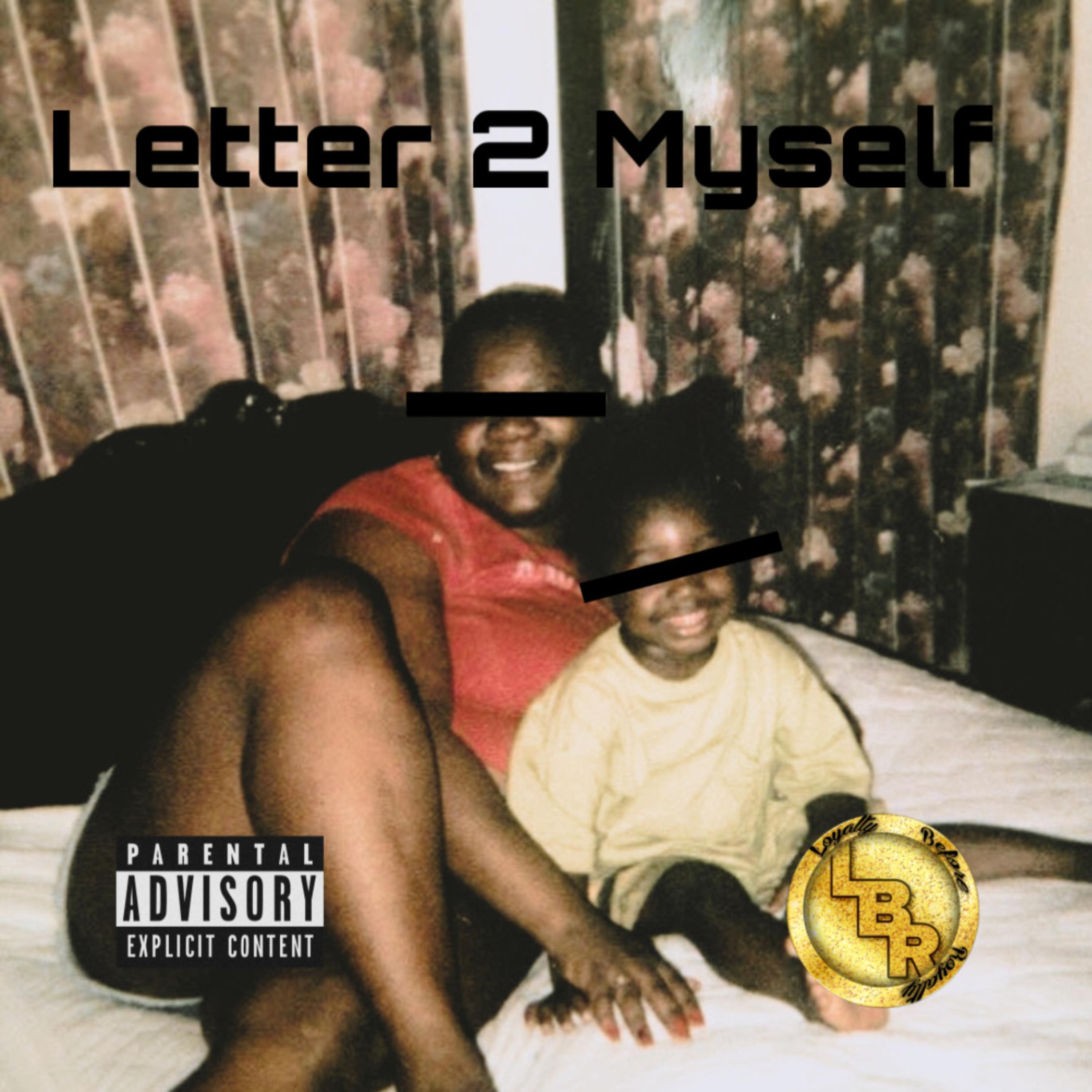 Letter 2 Myself artwork