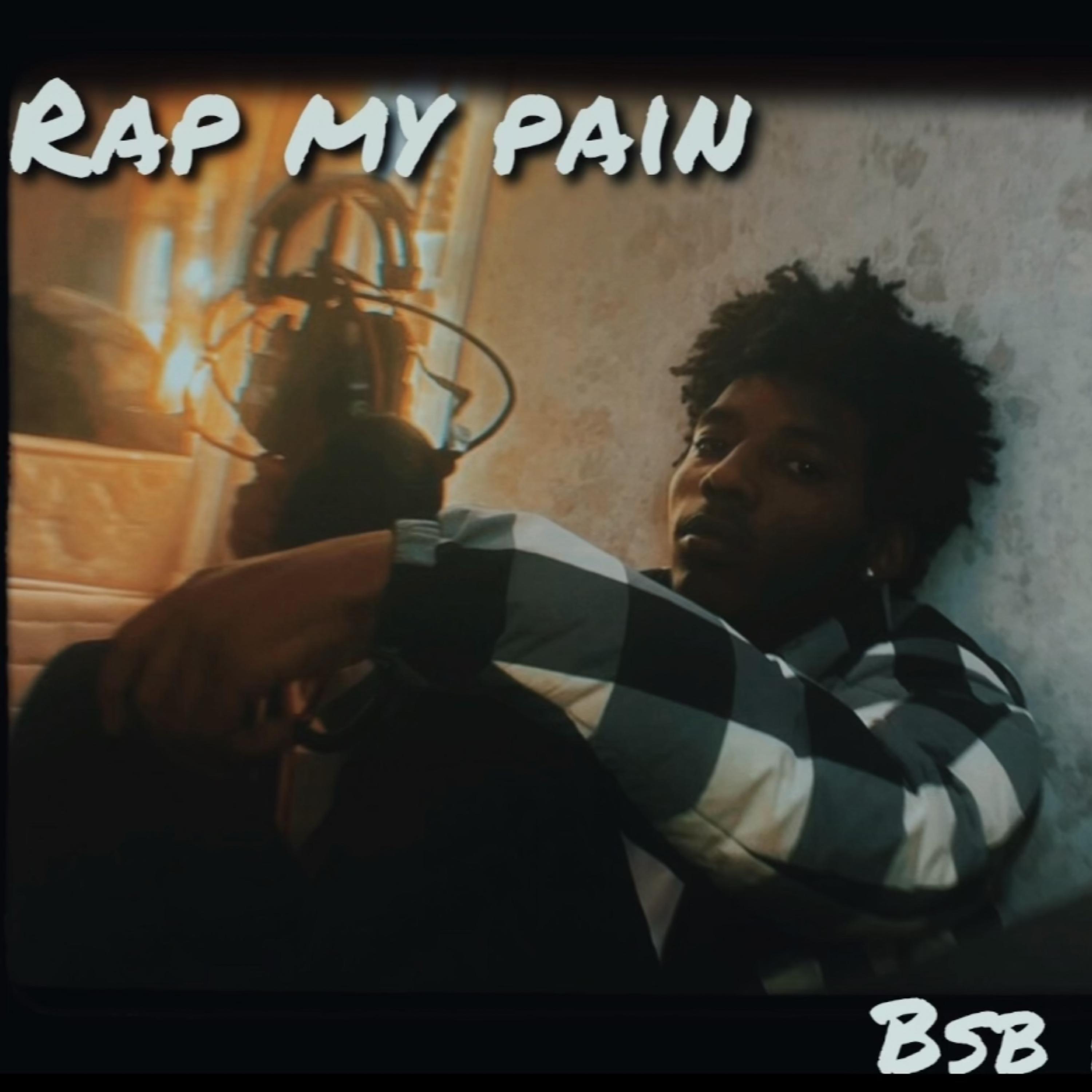 Rap My Pain artwork