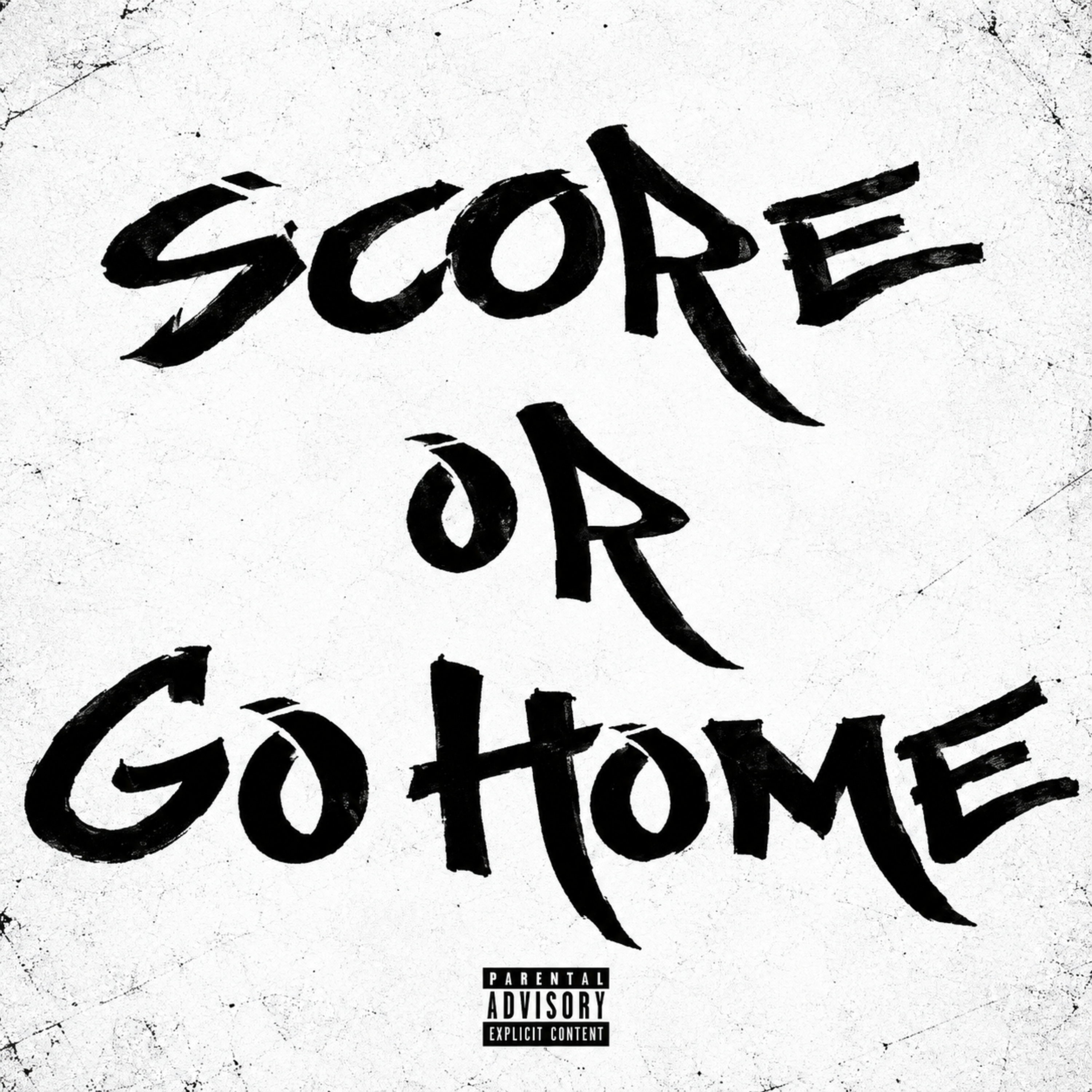 Score or go Home by M4Dajoint cover art