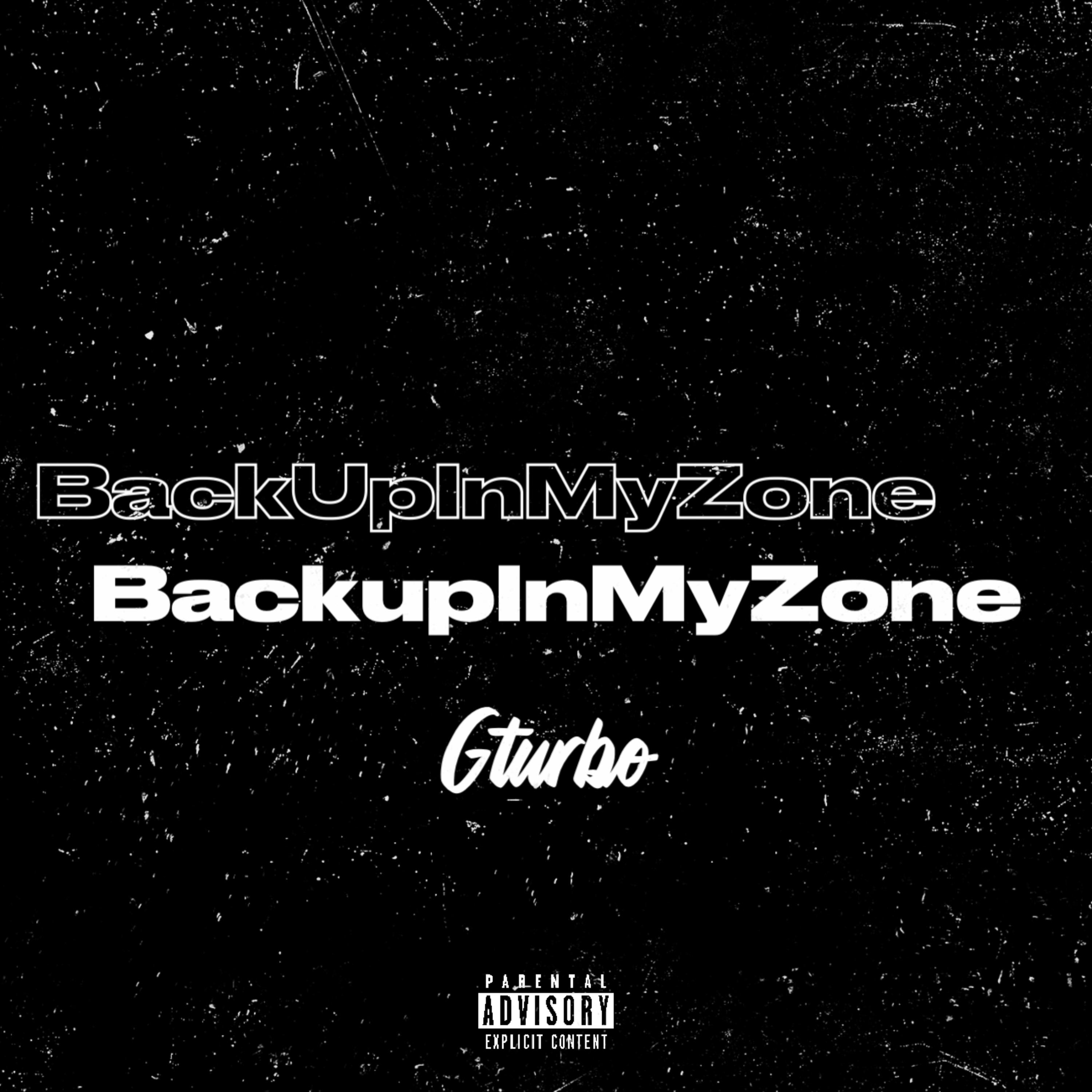 BackUpInMyZone artwork