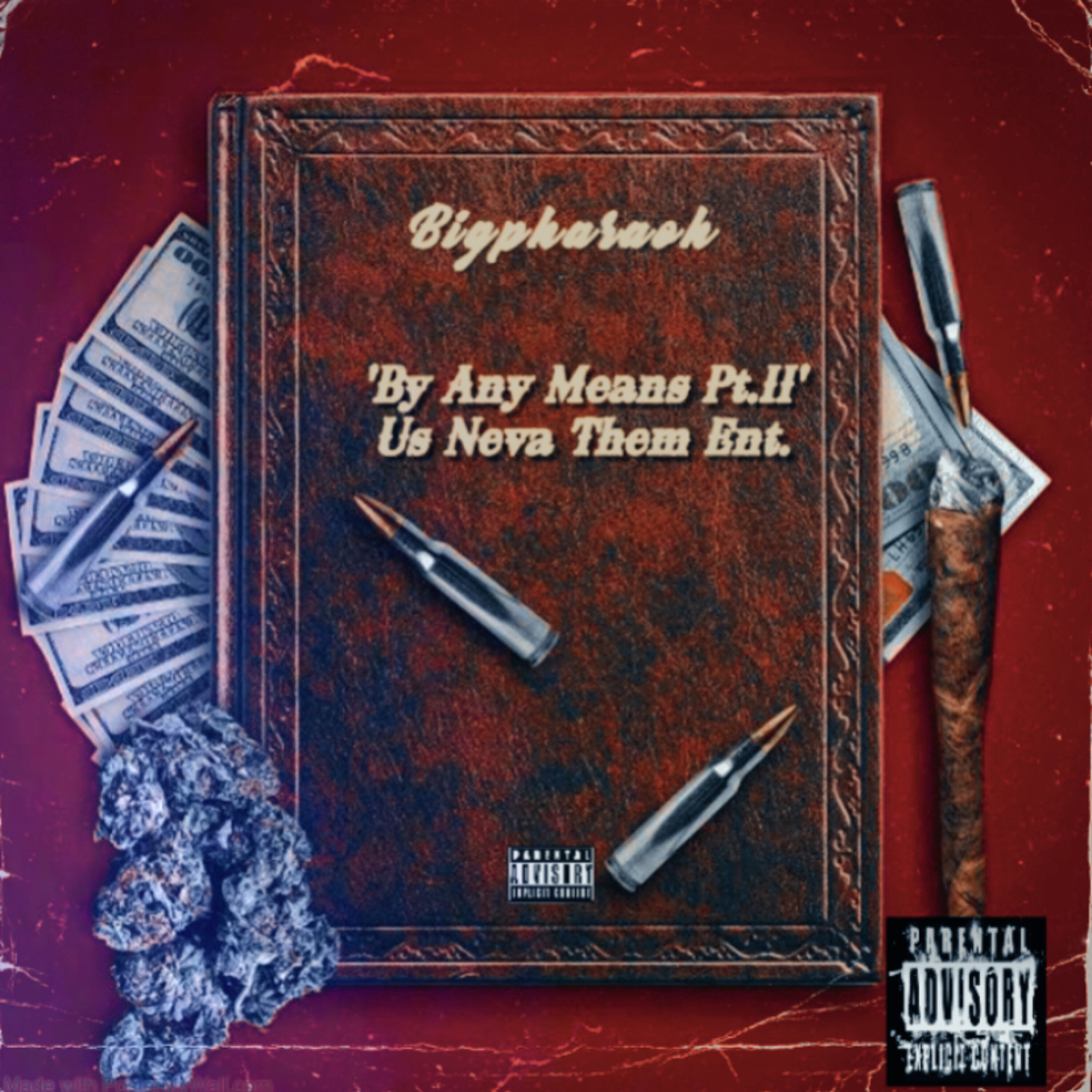 By Any Means Pt.II artwork