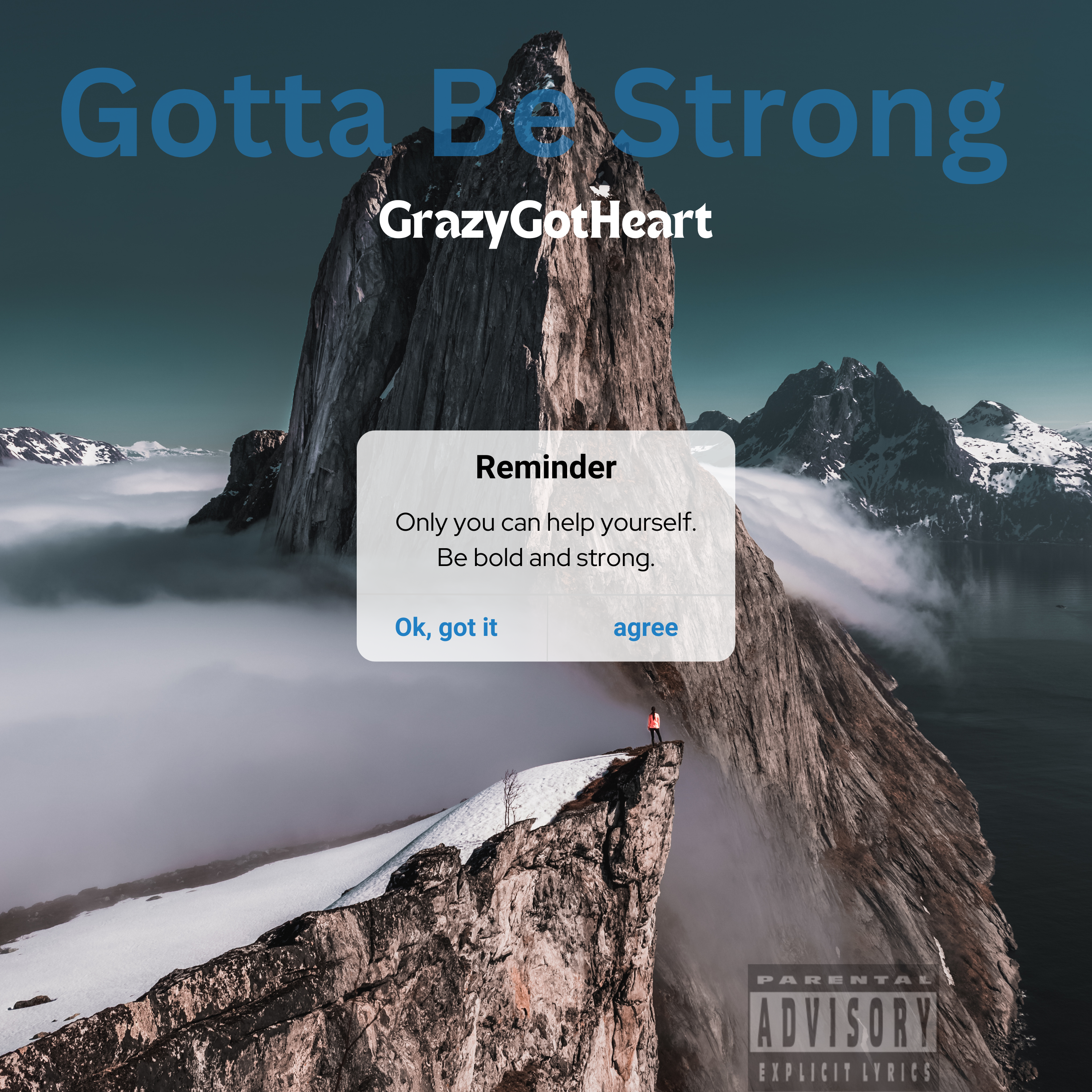 Gotta Be Strong artwork