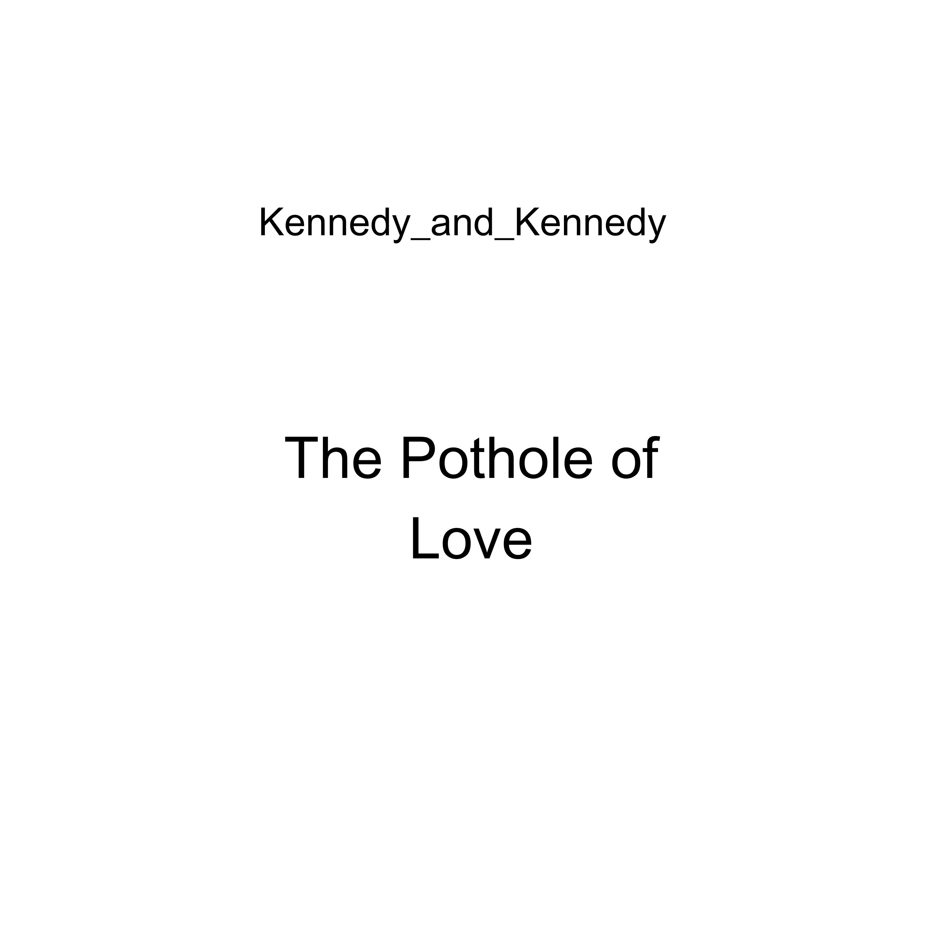 The Pothole of Love artwork