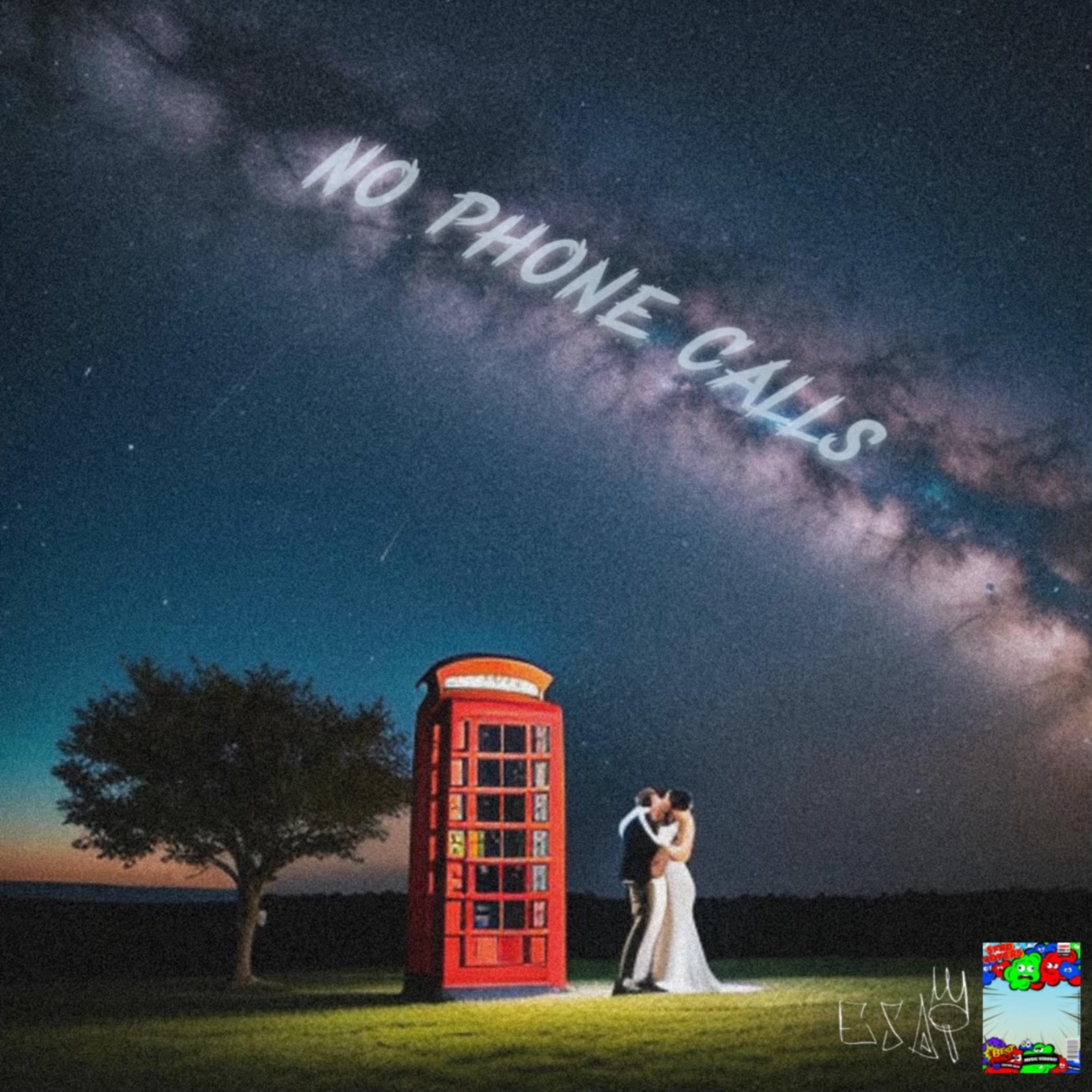 No Phone calls artwork