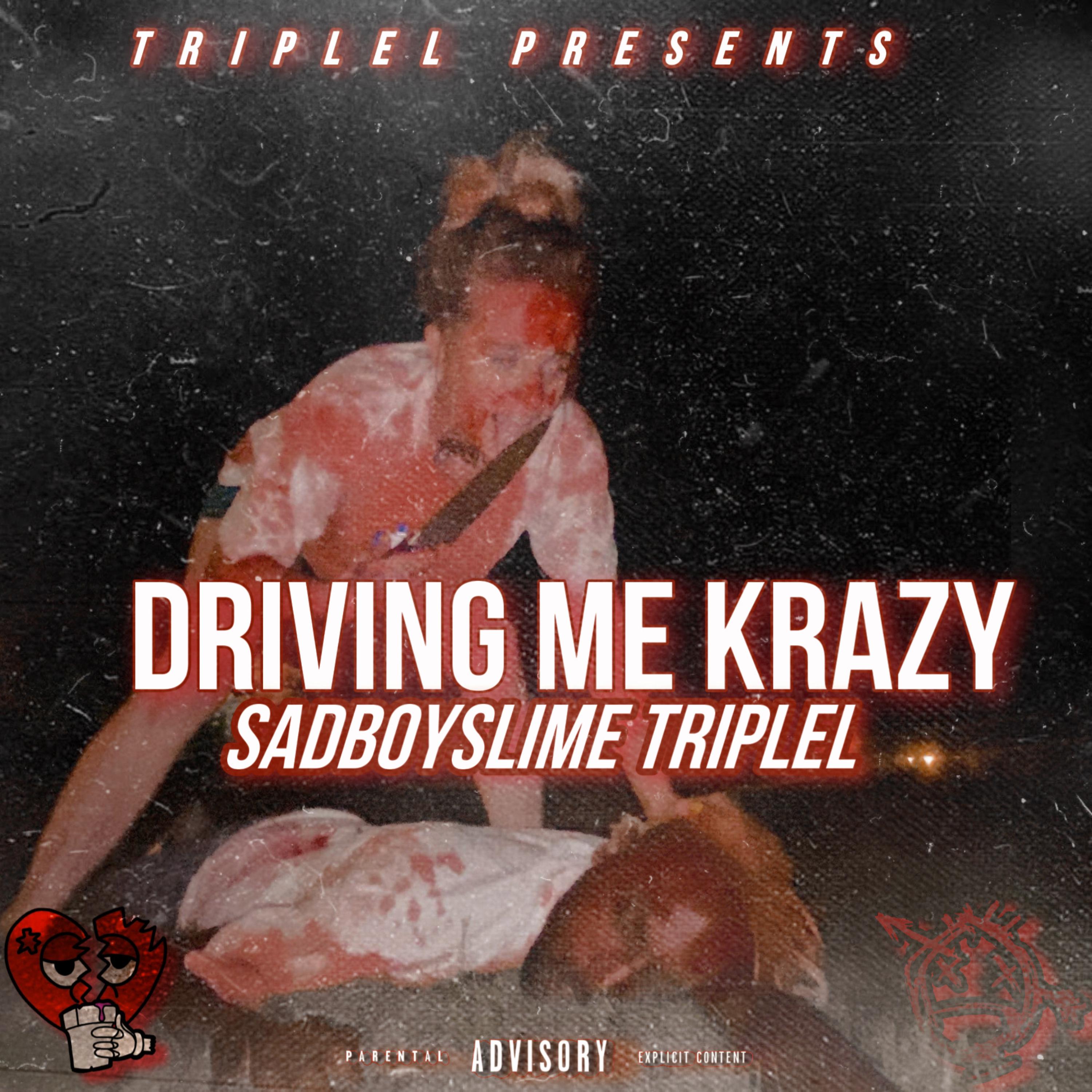 Driving Me Krazy artwork