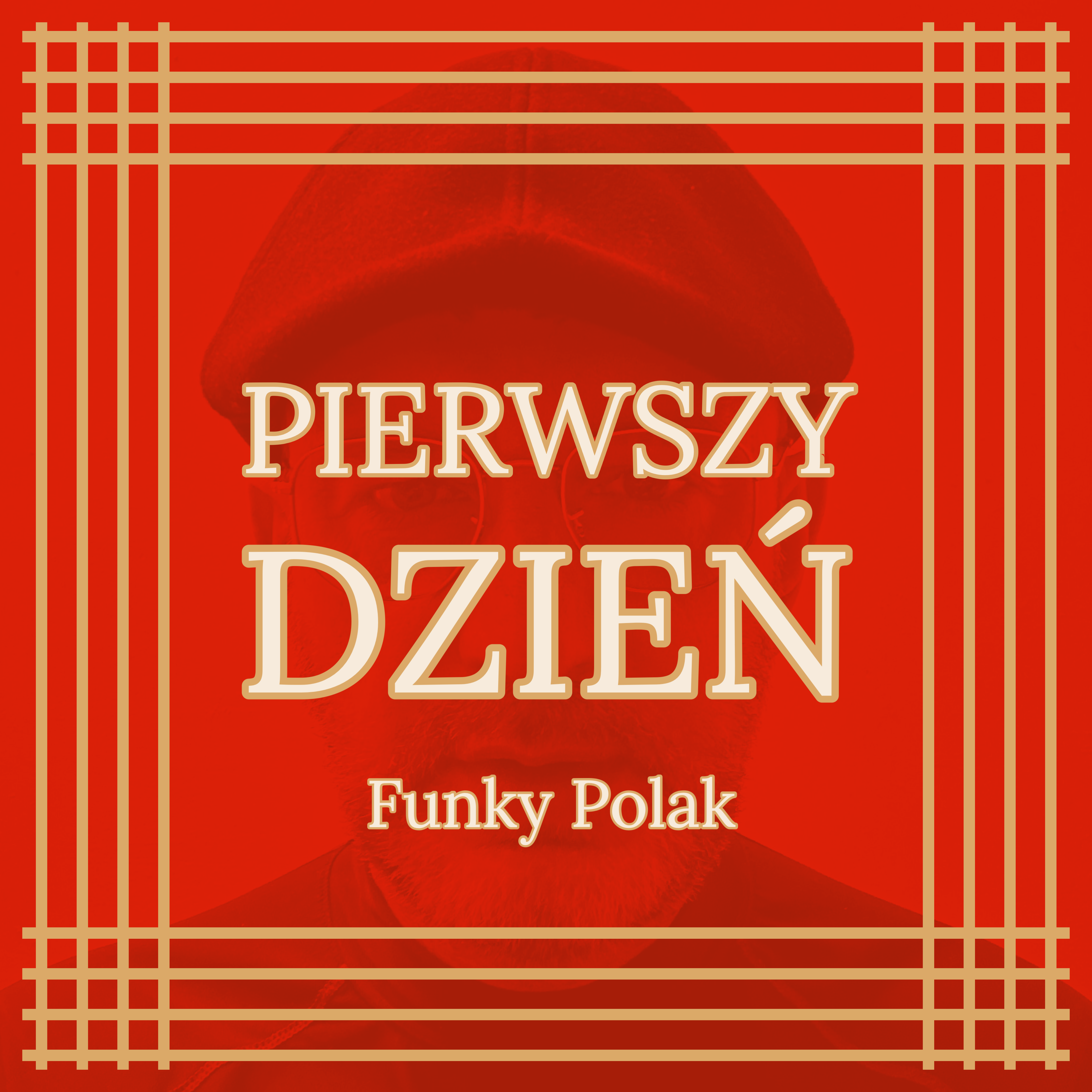Pierwszy Dzień artwork