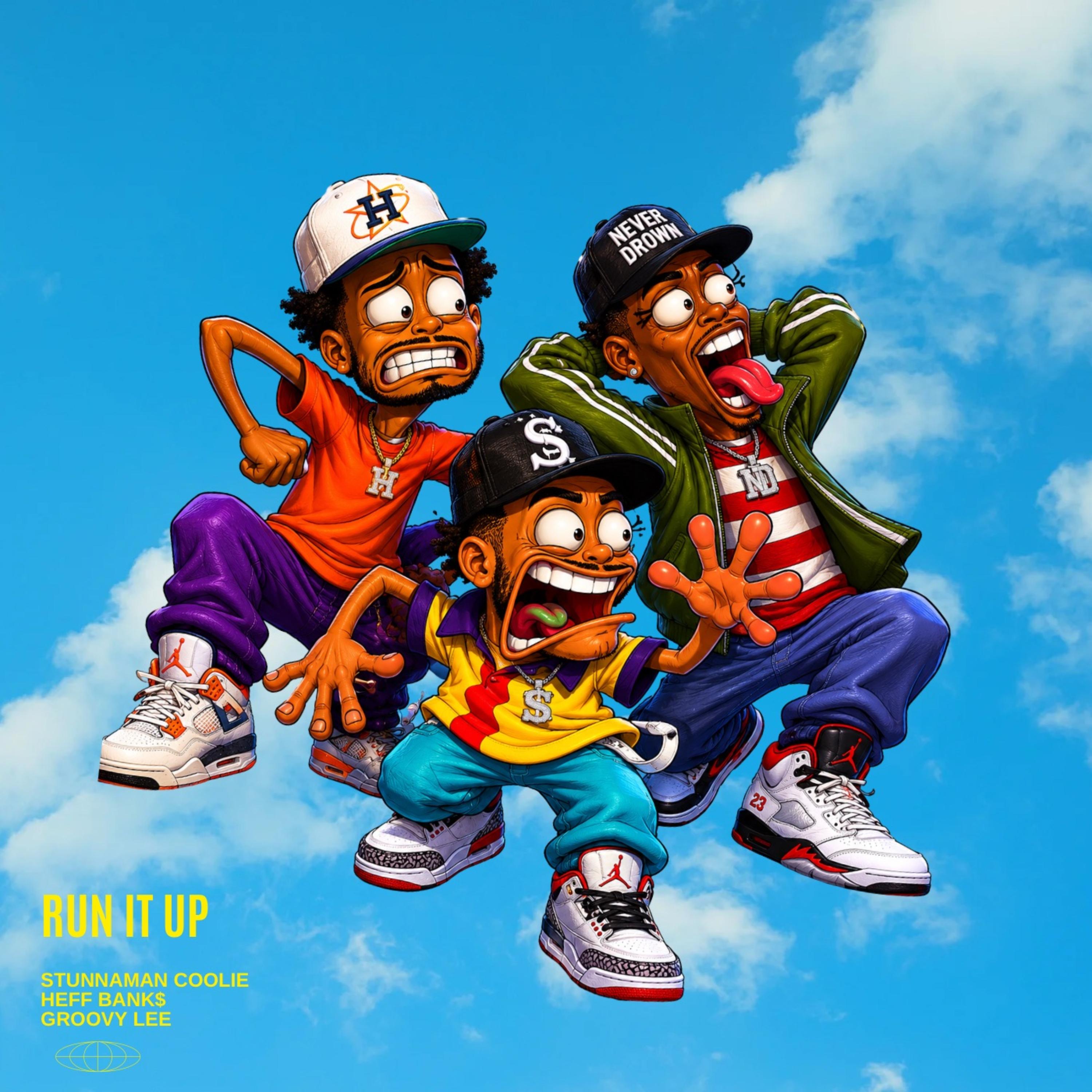Run It Up! by Heff bank$ cover art