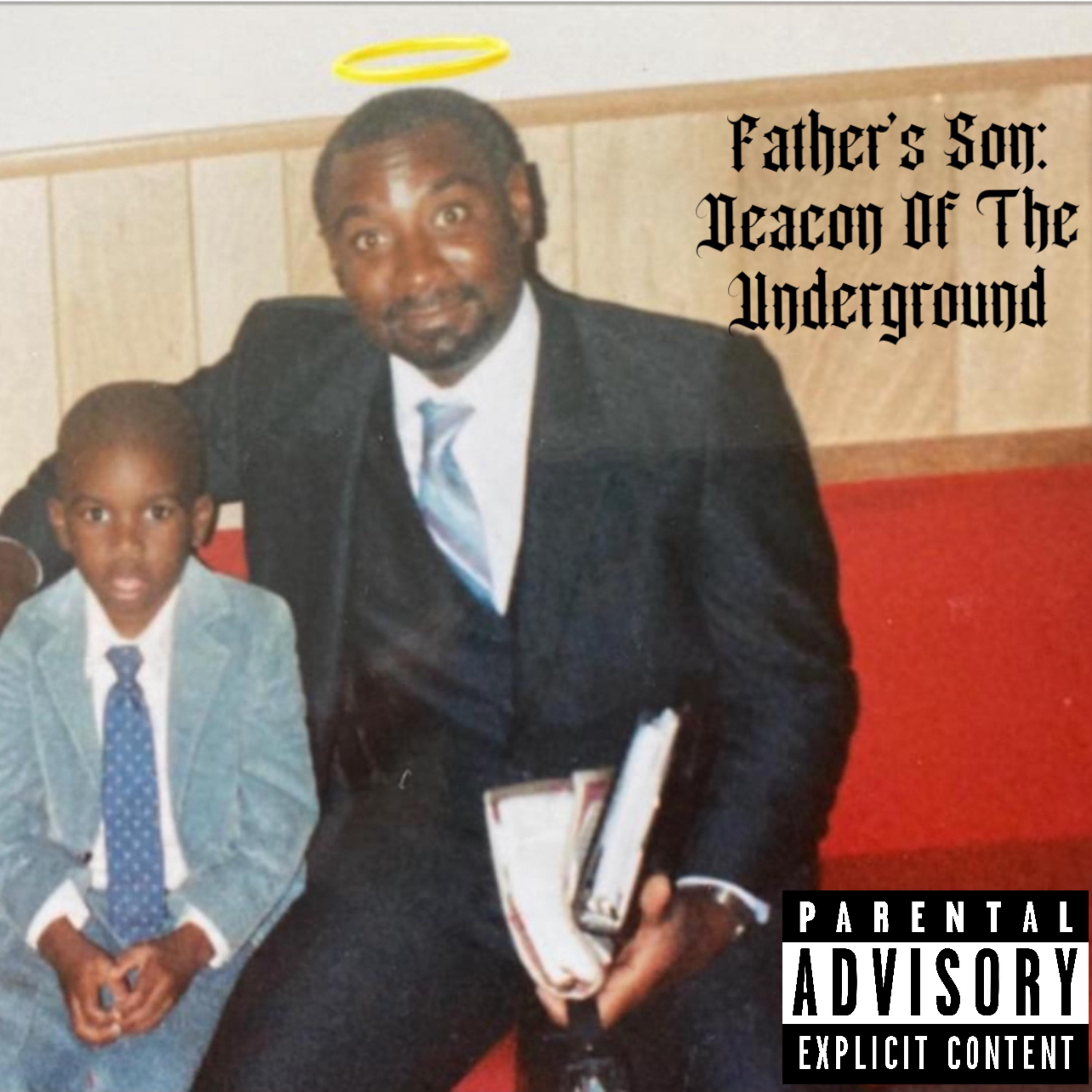 Father’s Son: Deacon of The Underground artwork