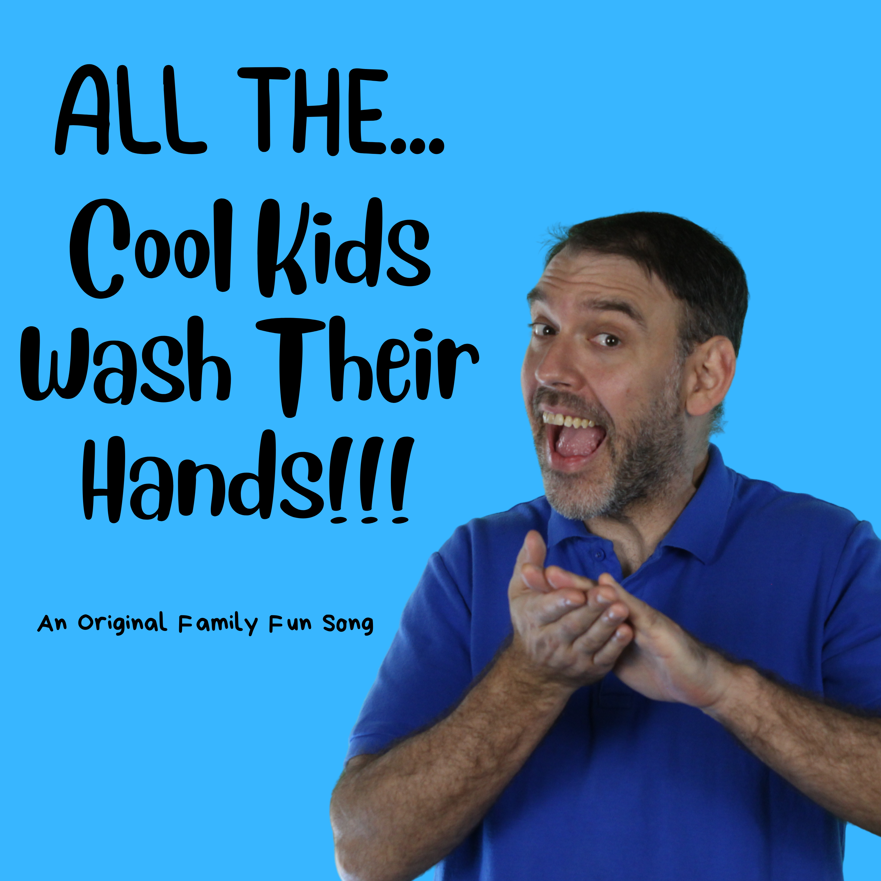 All The Cool Kids Wash Their Hands artwork