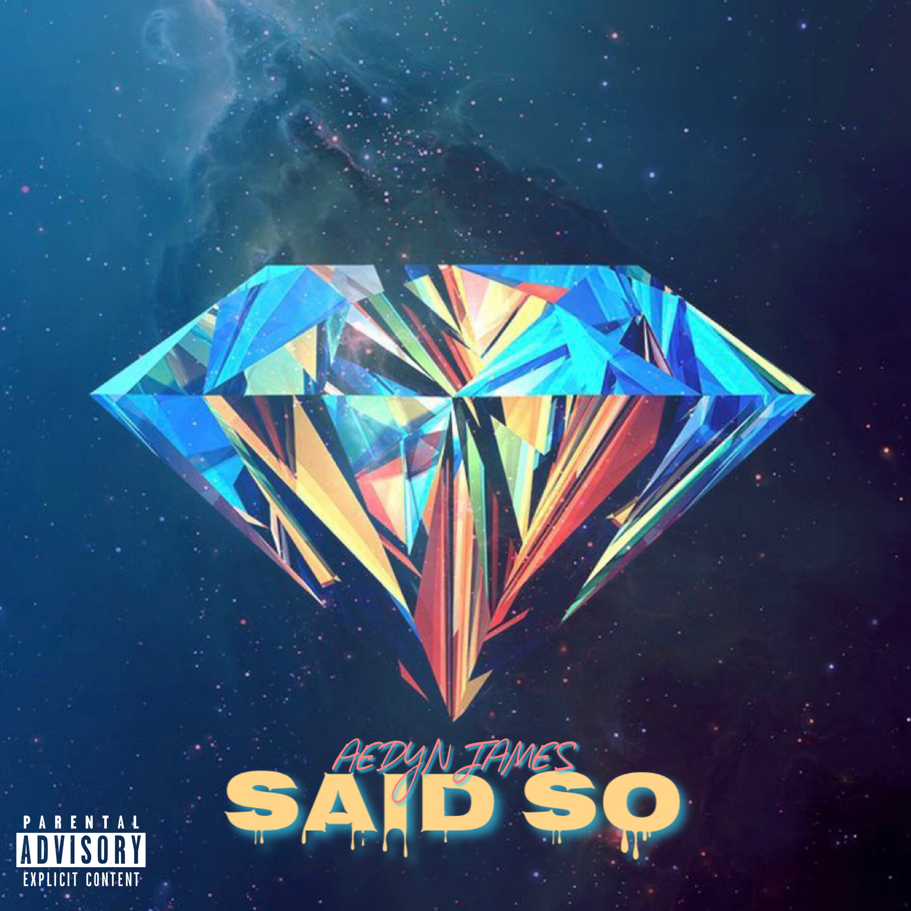 Said So (You A Diamond) artwork