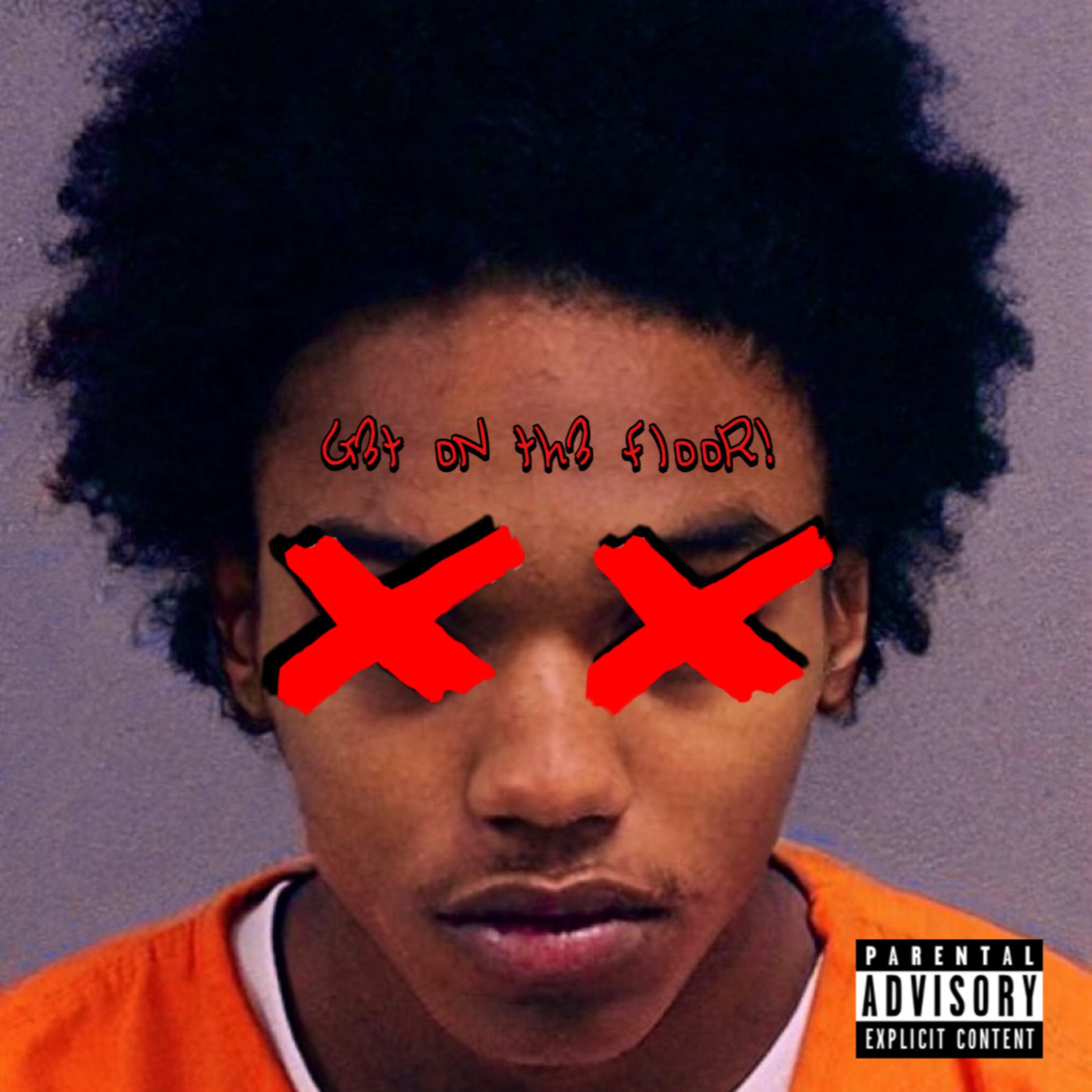 G3t oN th3 flooR! artwork