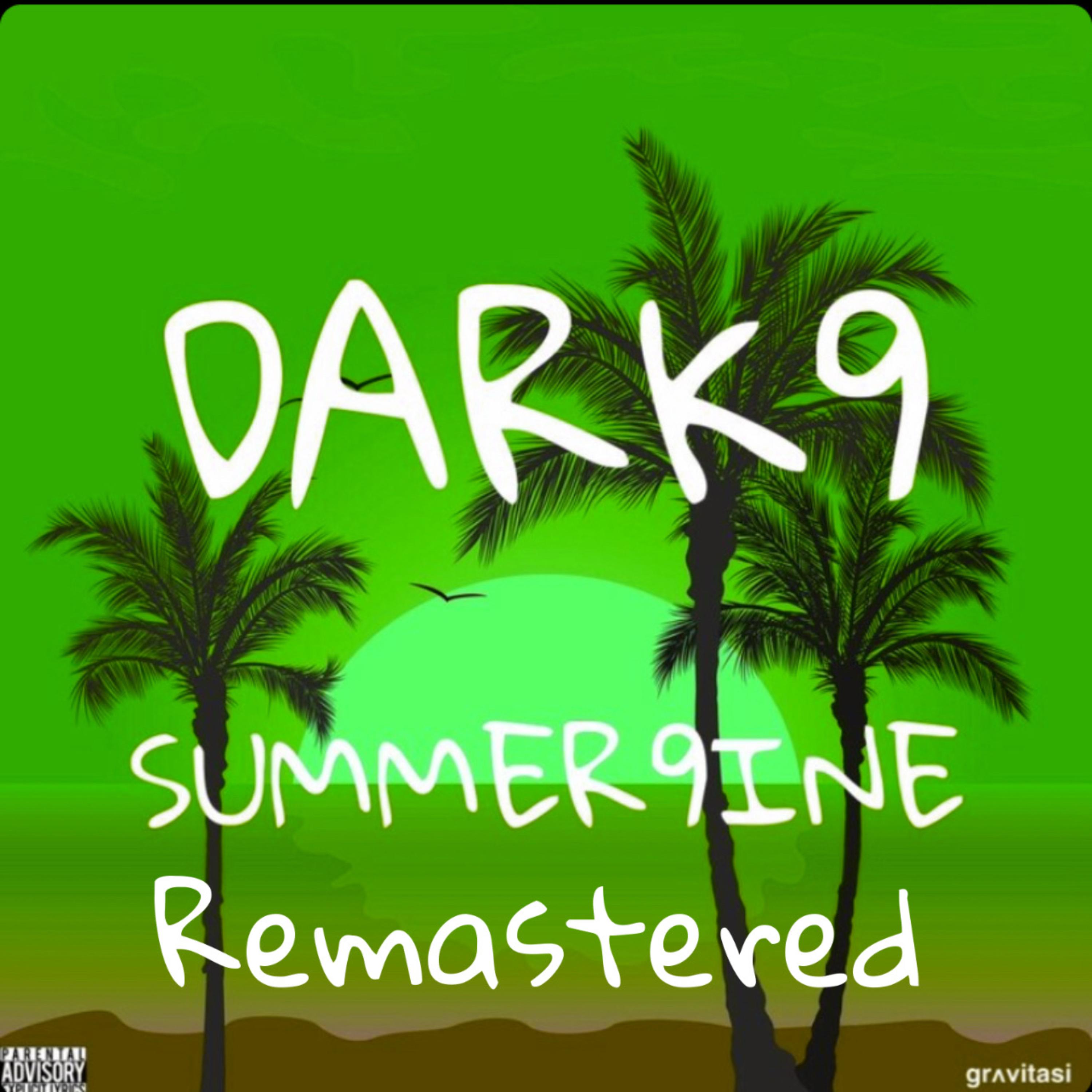 Summer9INE: Remastered by Dark9 cover art