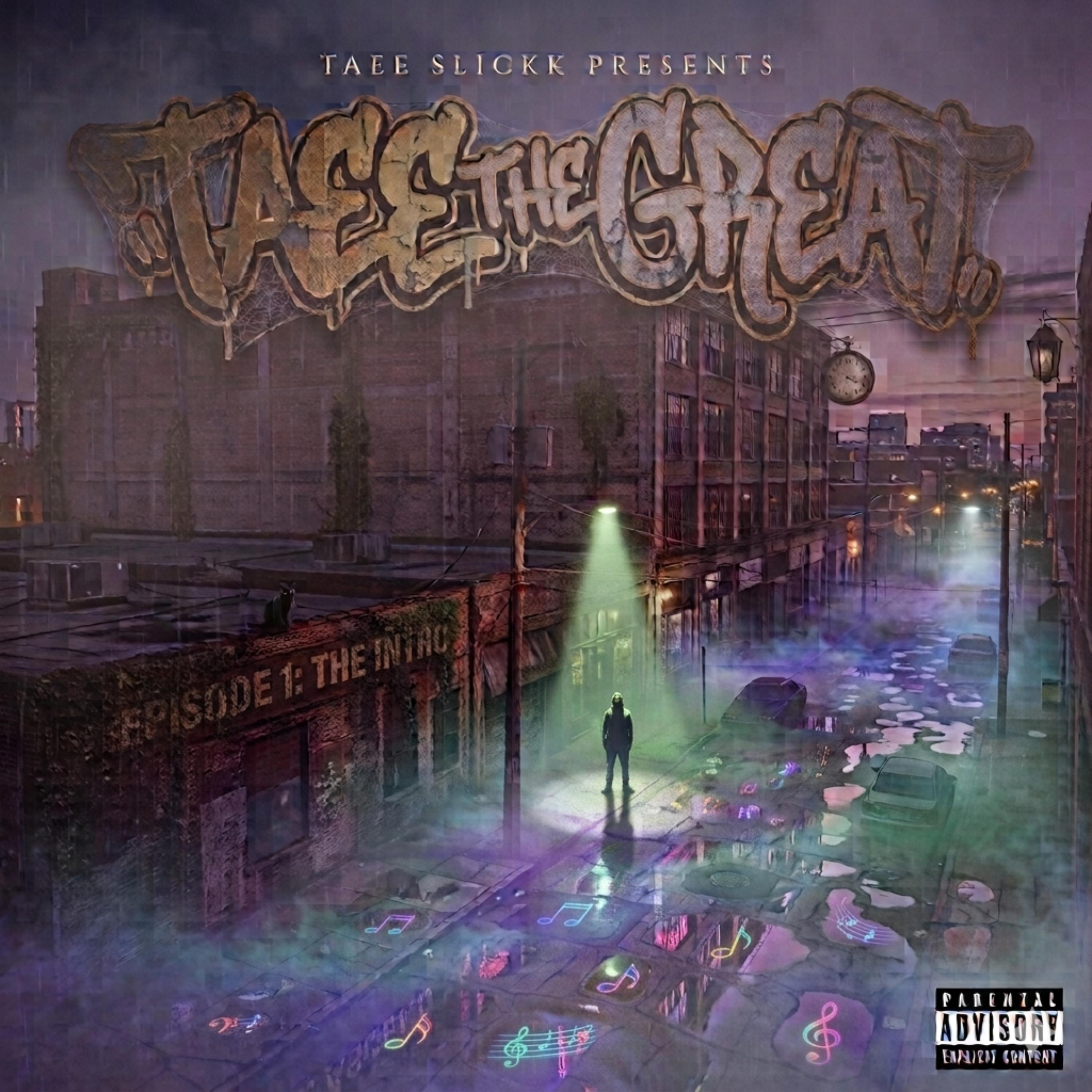TaeeTheGreat by Taee Slickk cover art