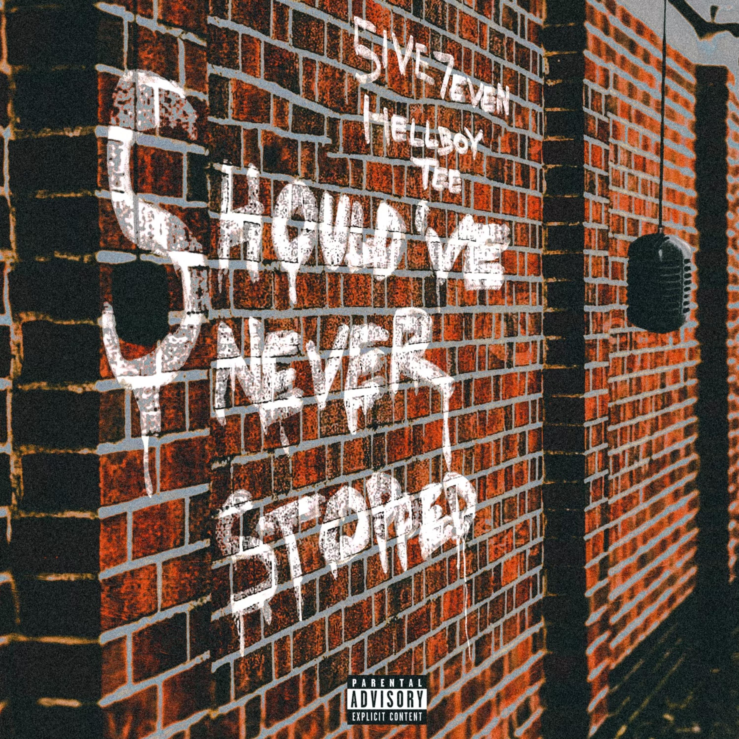 Should've never stopped by 5ive7even cover art