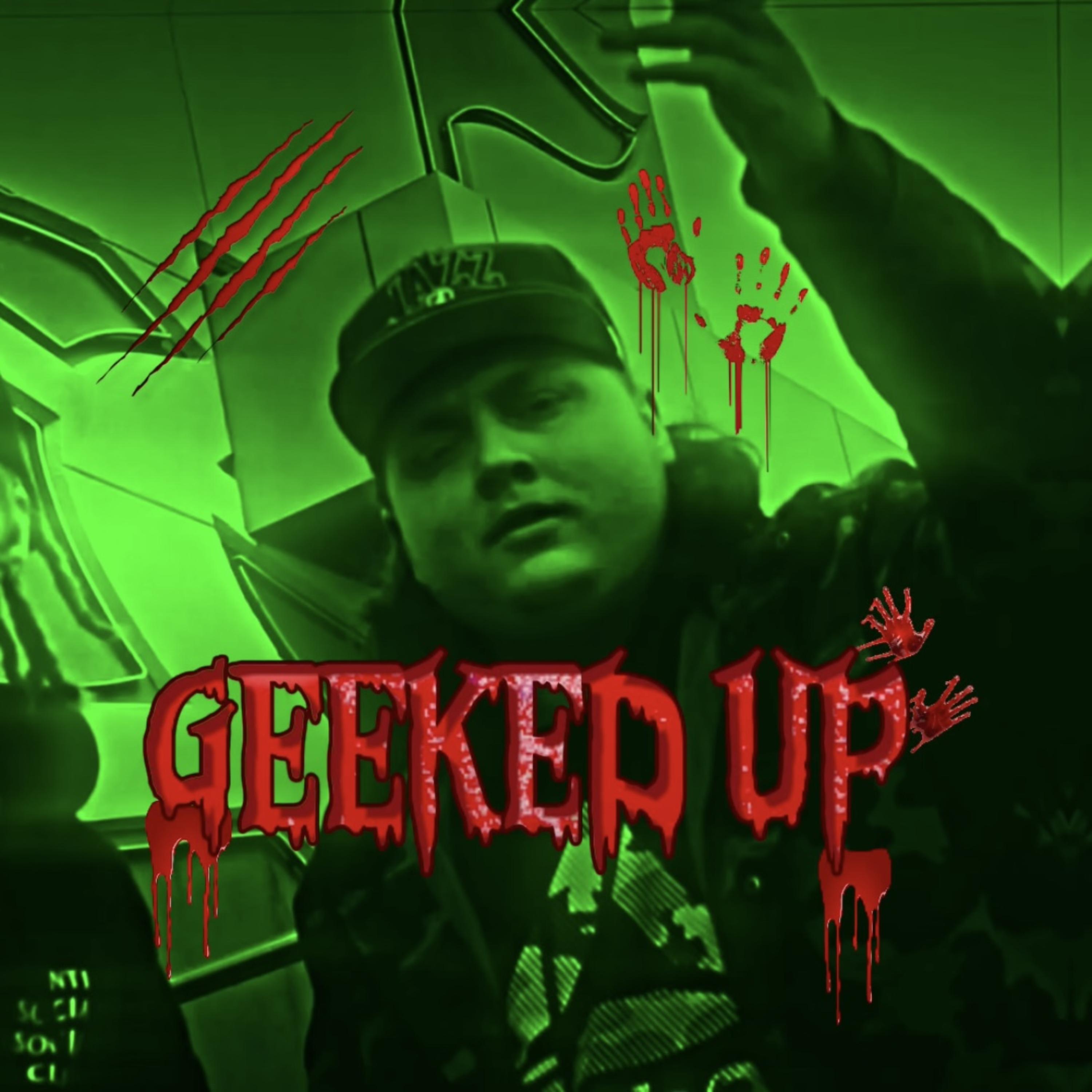 GEEKED UP artwork