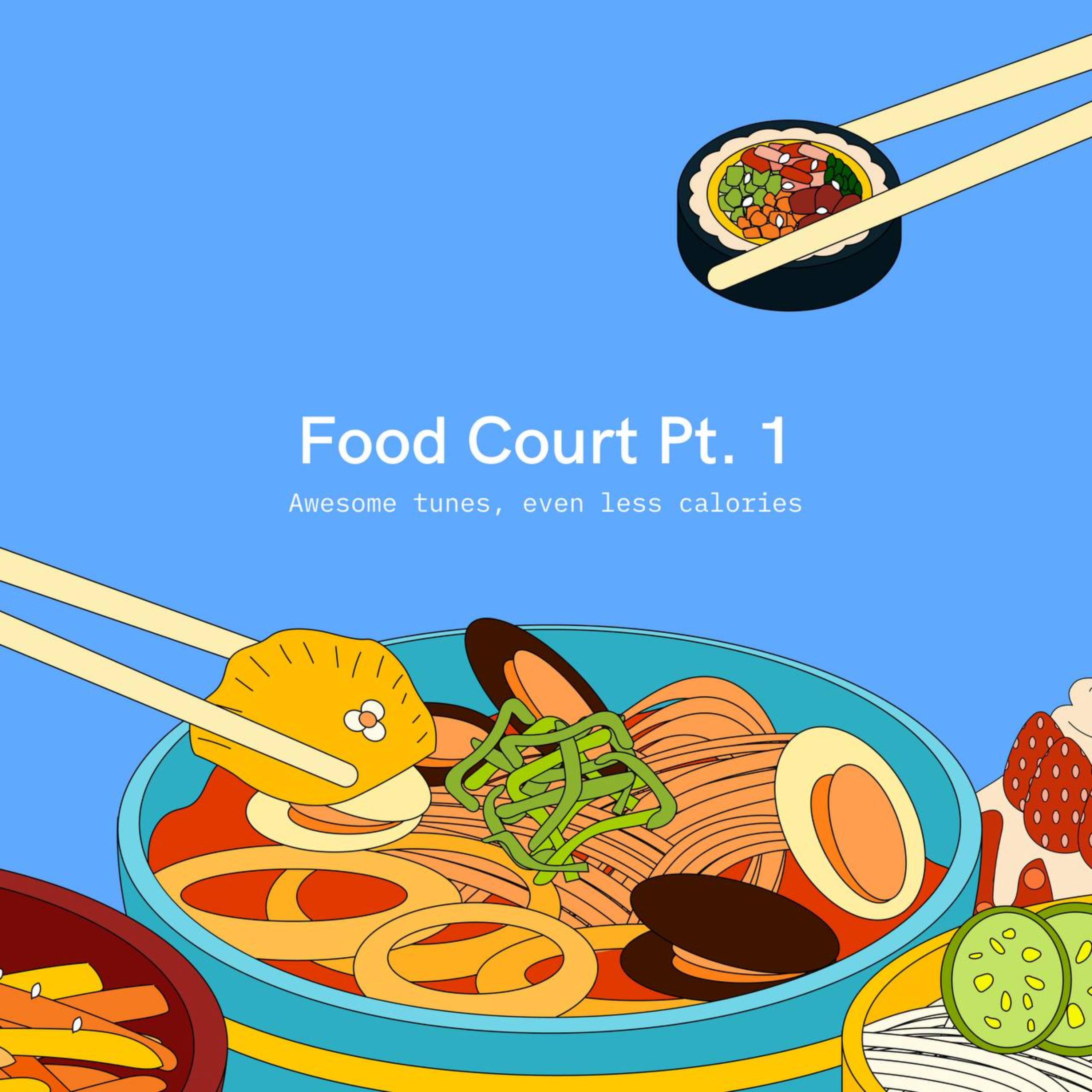 Food Court Pt. 1 artwork
