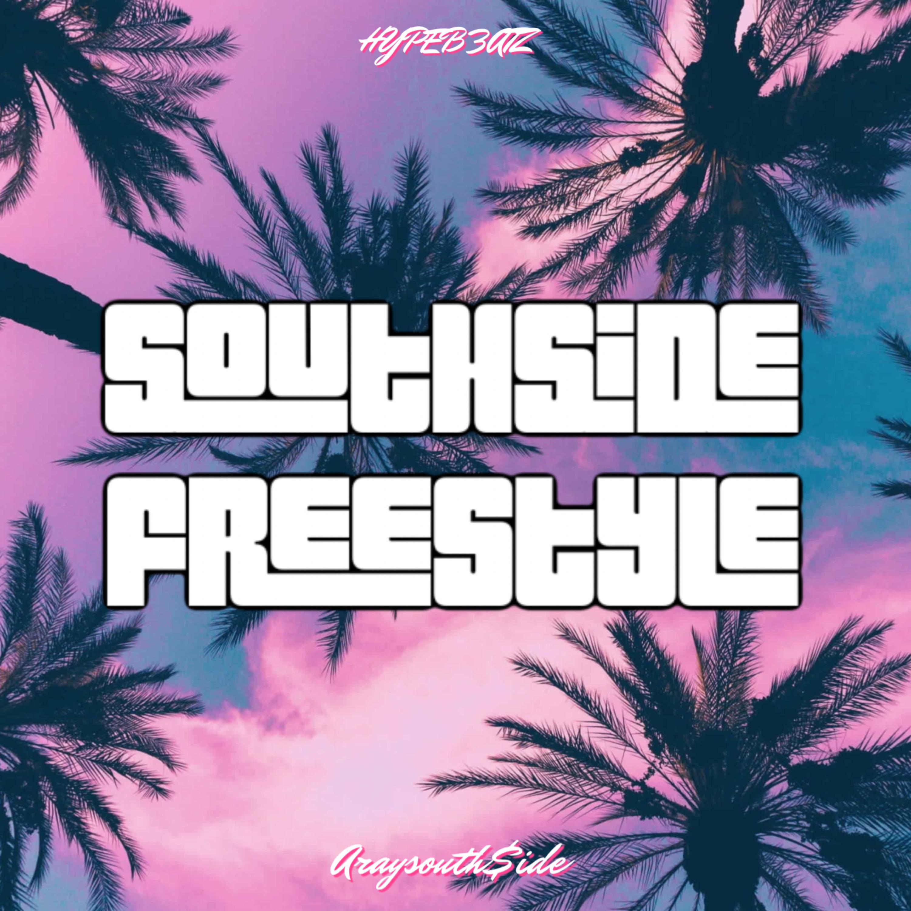 SOUTHSIDE FREESTYLE artwork
