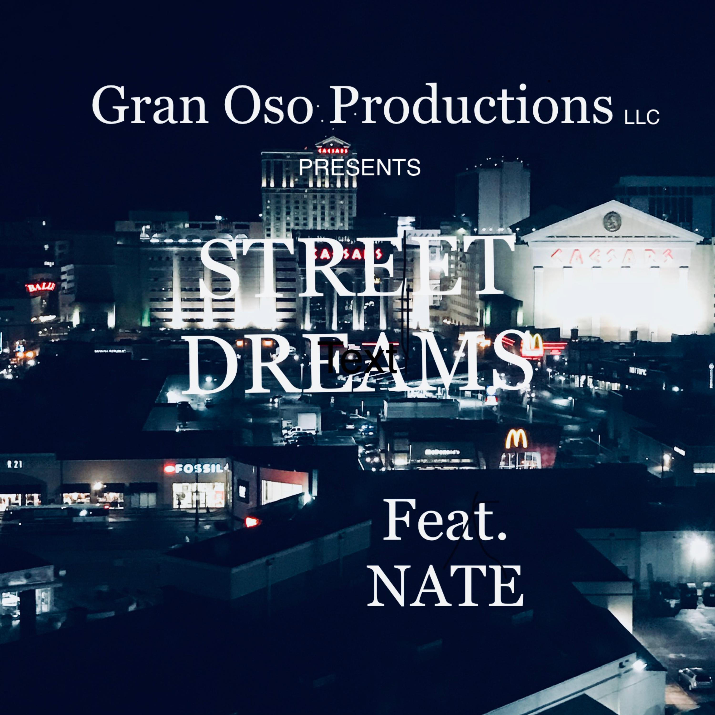 Street Dreams by Gran Oso Productions cover art