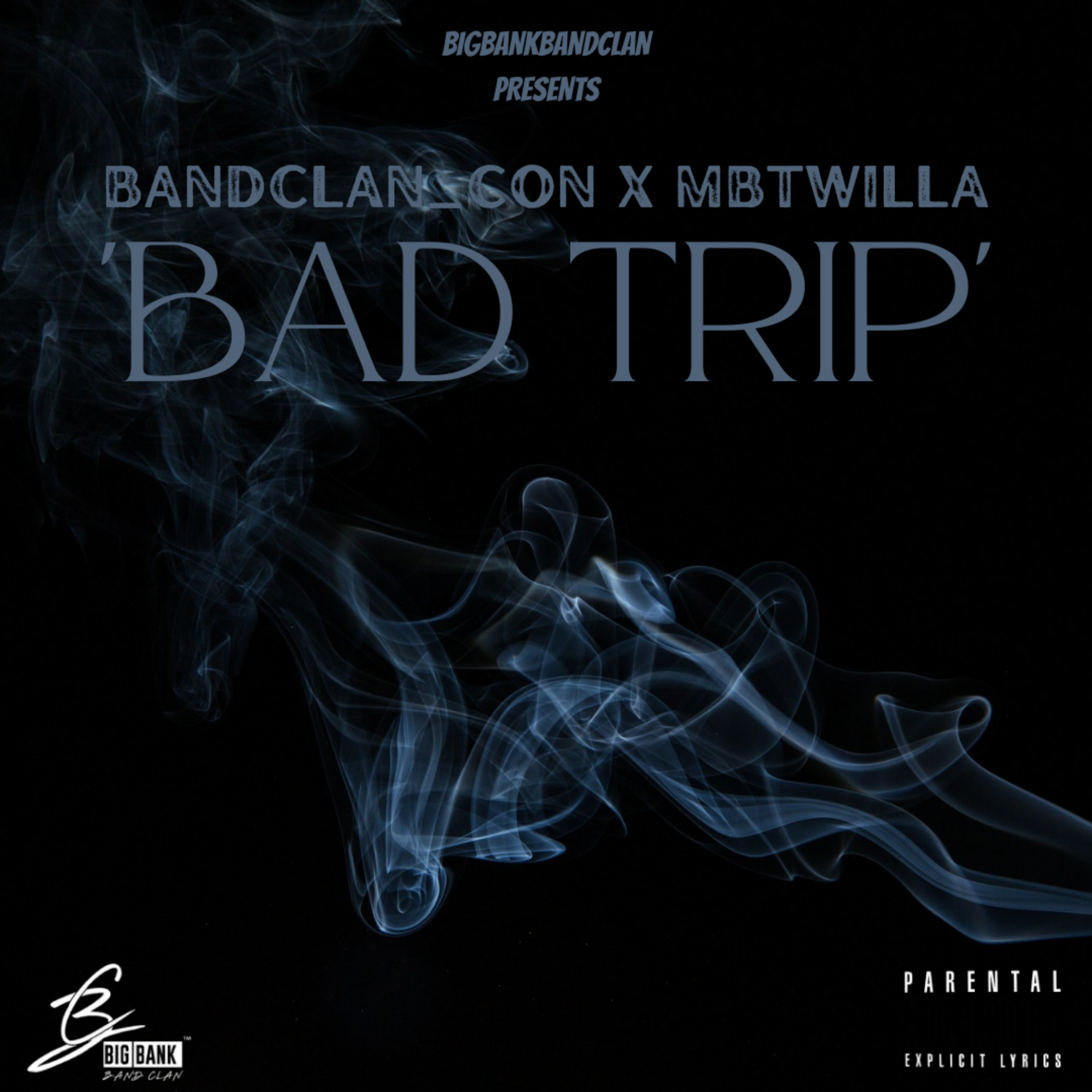 BAD TRIP by BandClan_CON cover art