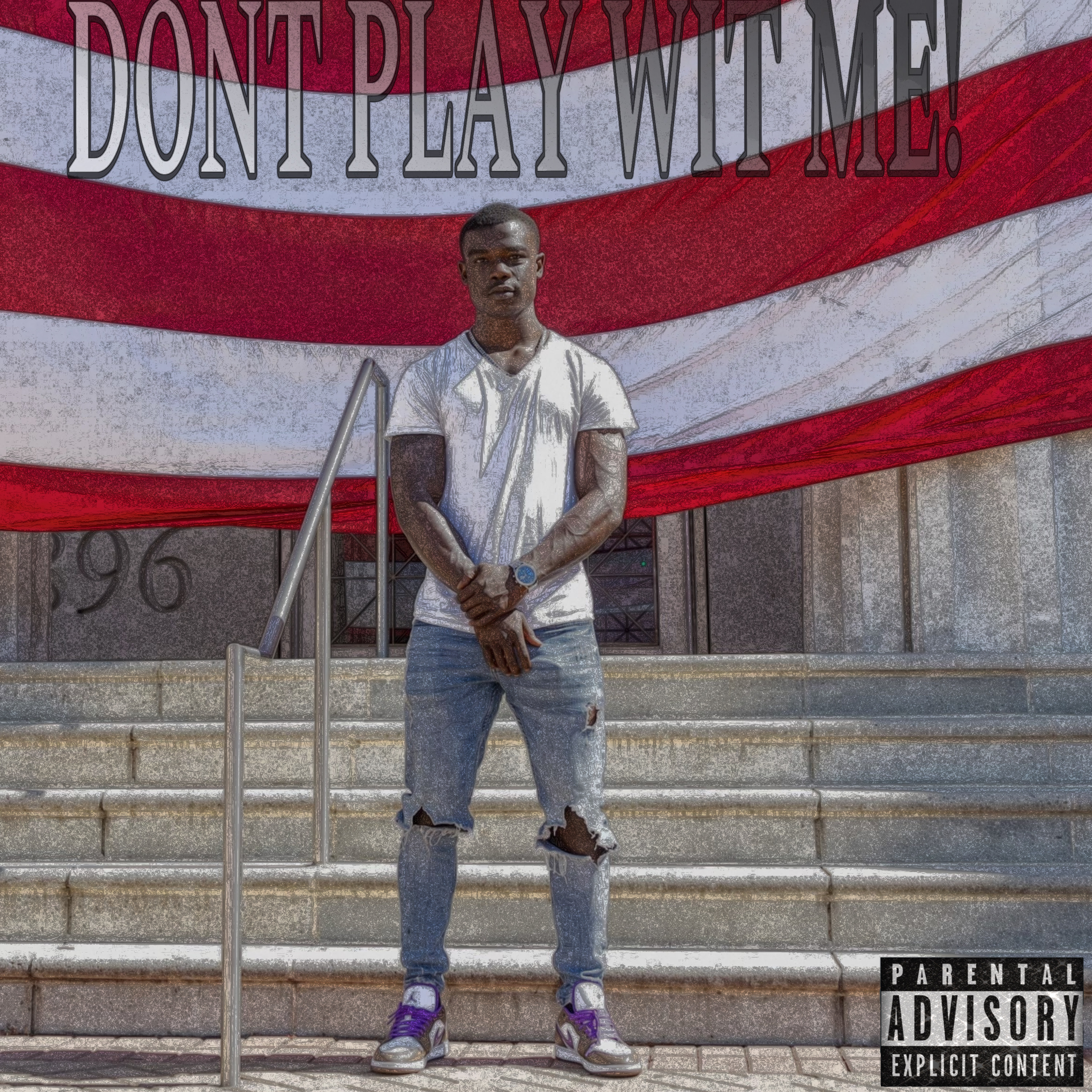 Don't Play Wit Me! artwork