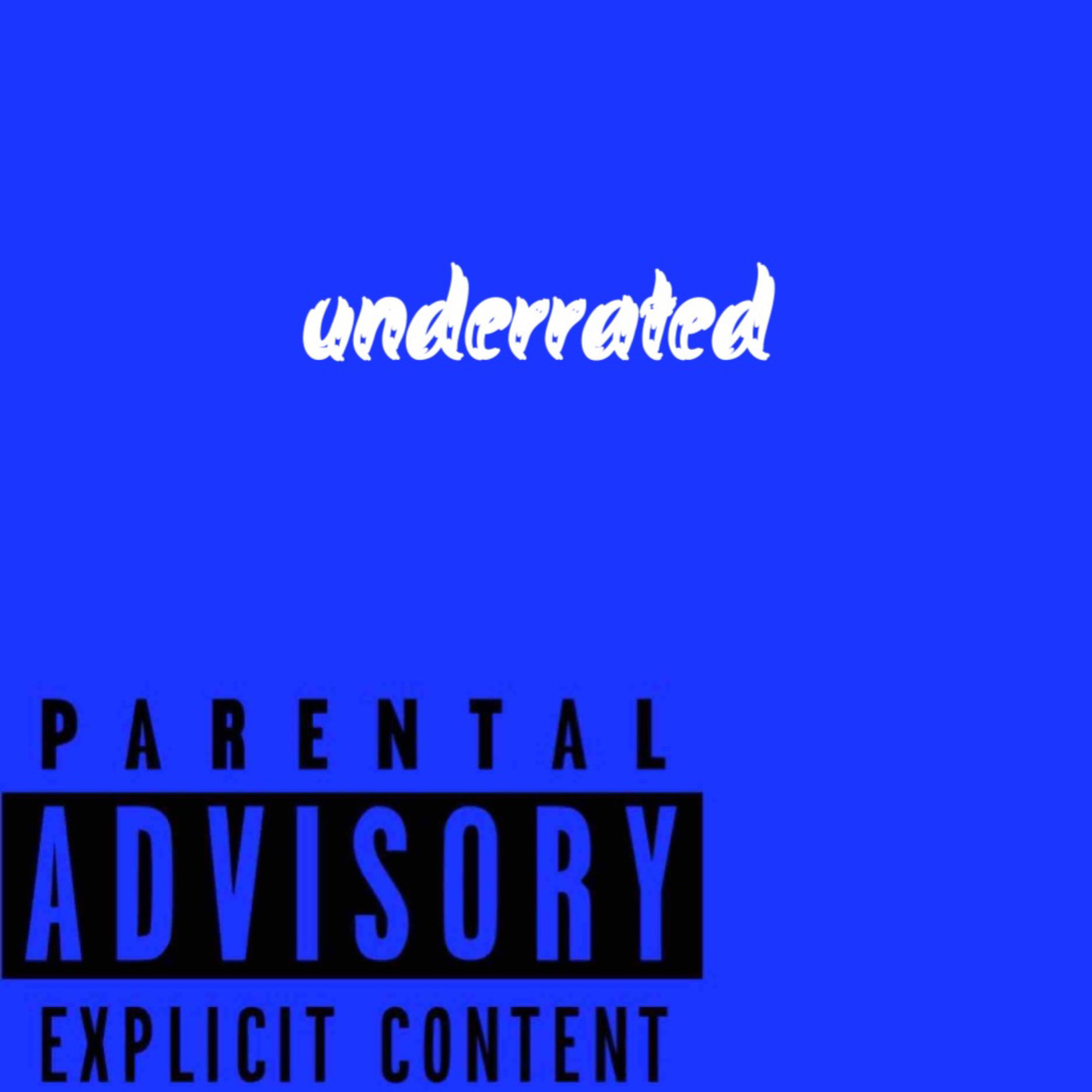 Underrated by Youngashad cover art