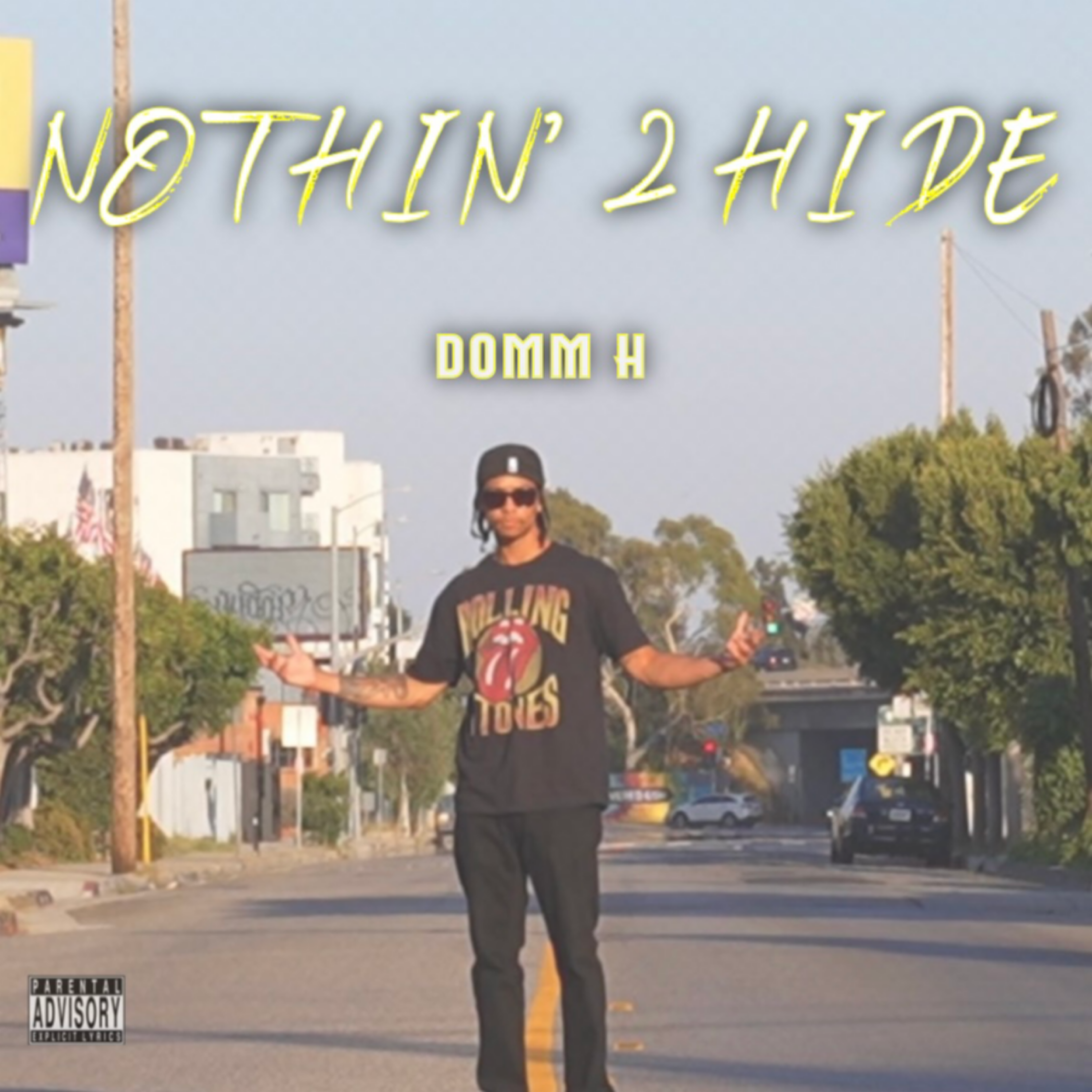 NOTHIN’ 2 HIDE artwork