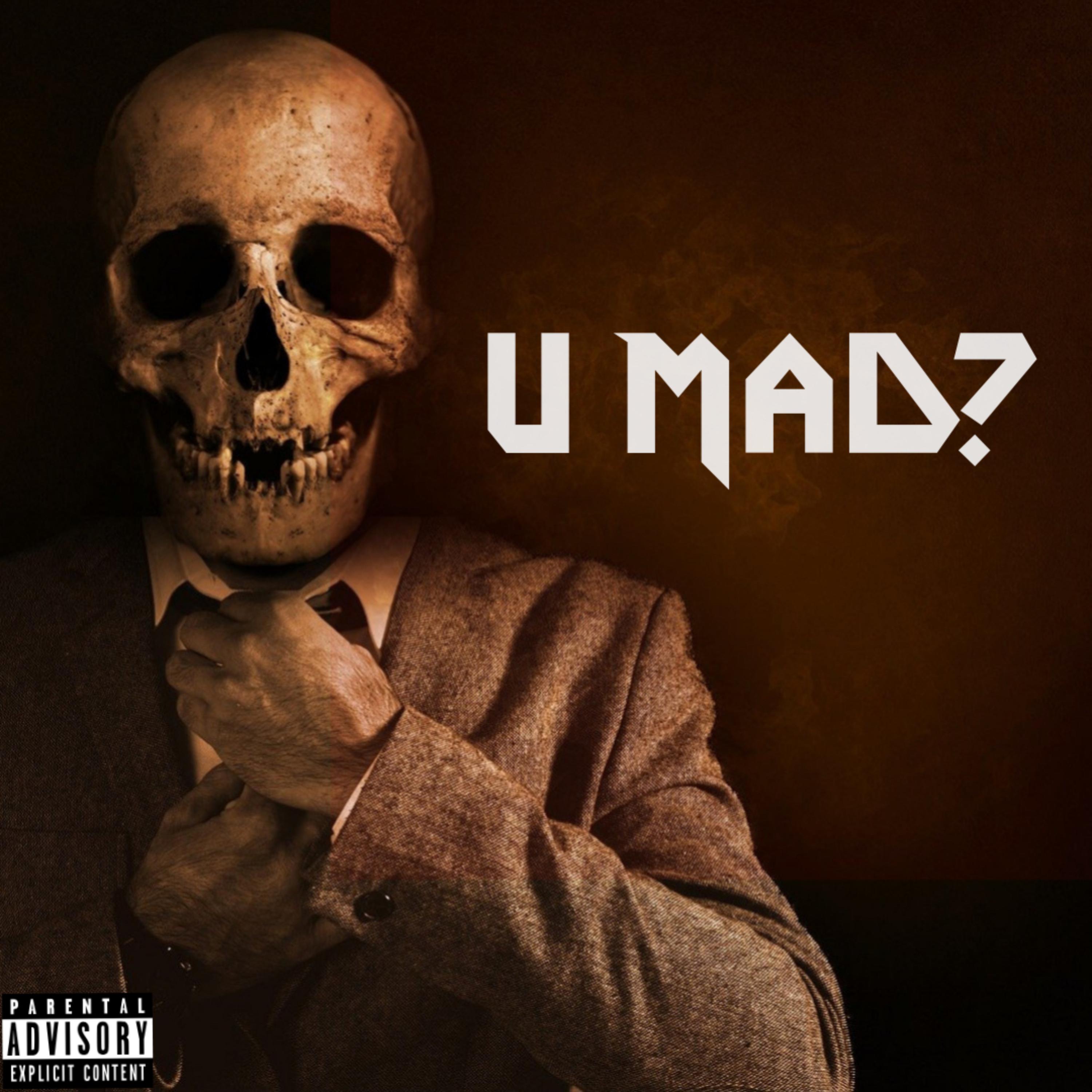 U MAD? artwork
