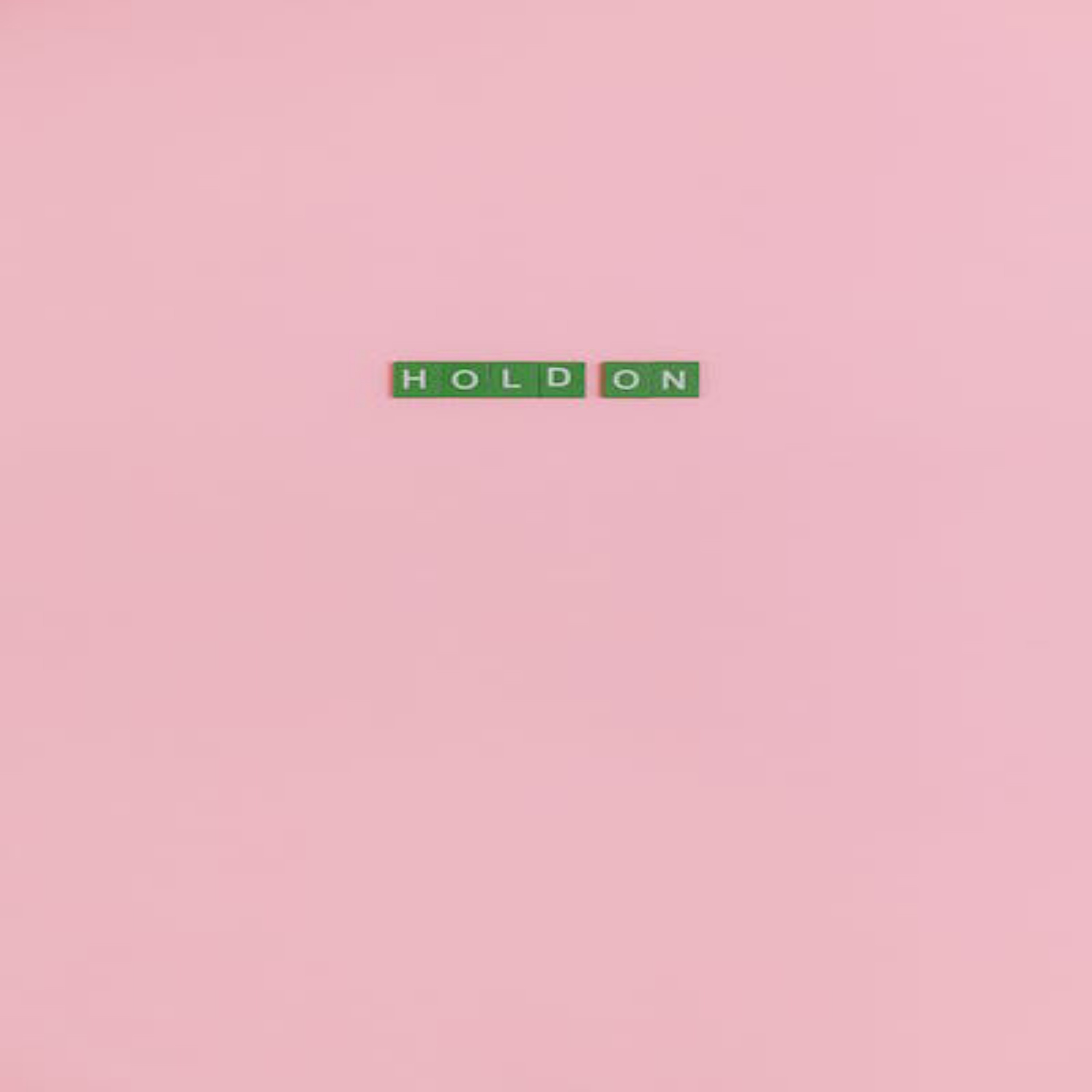 Hold ON artwork