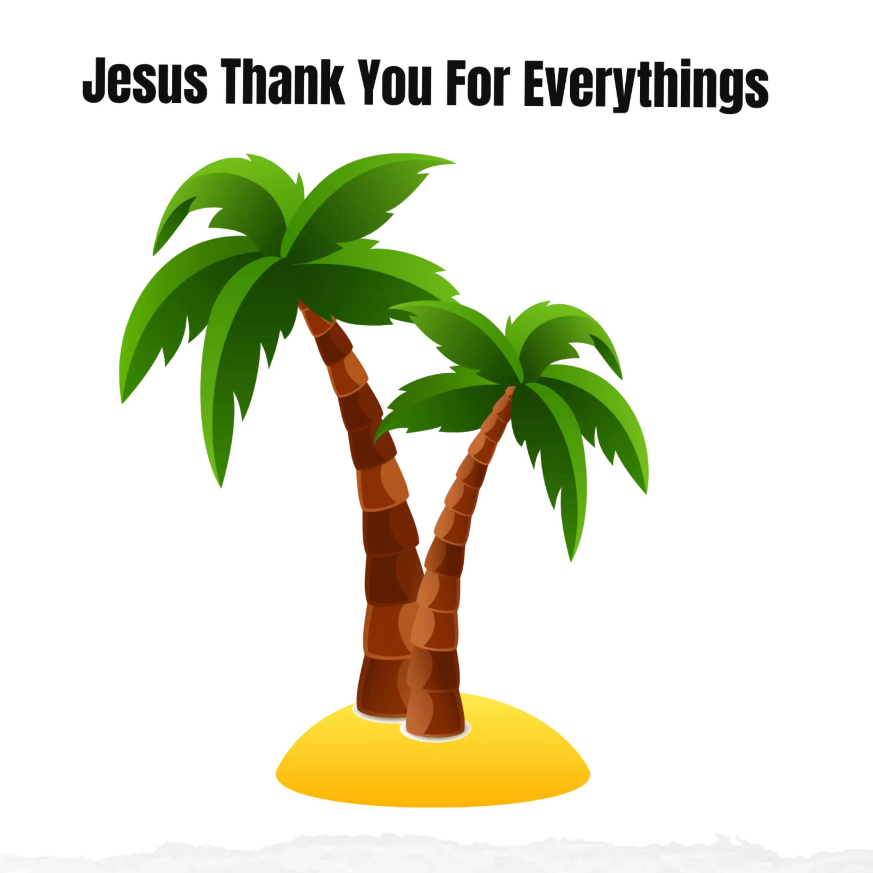 Jesus Thank You For Everythings artwork