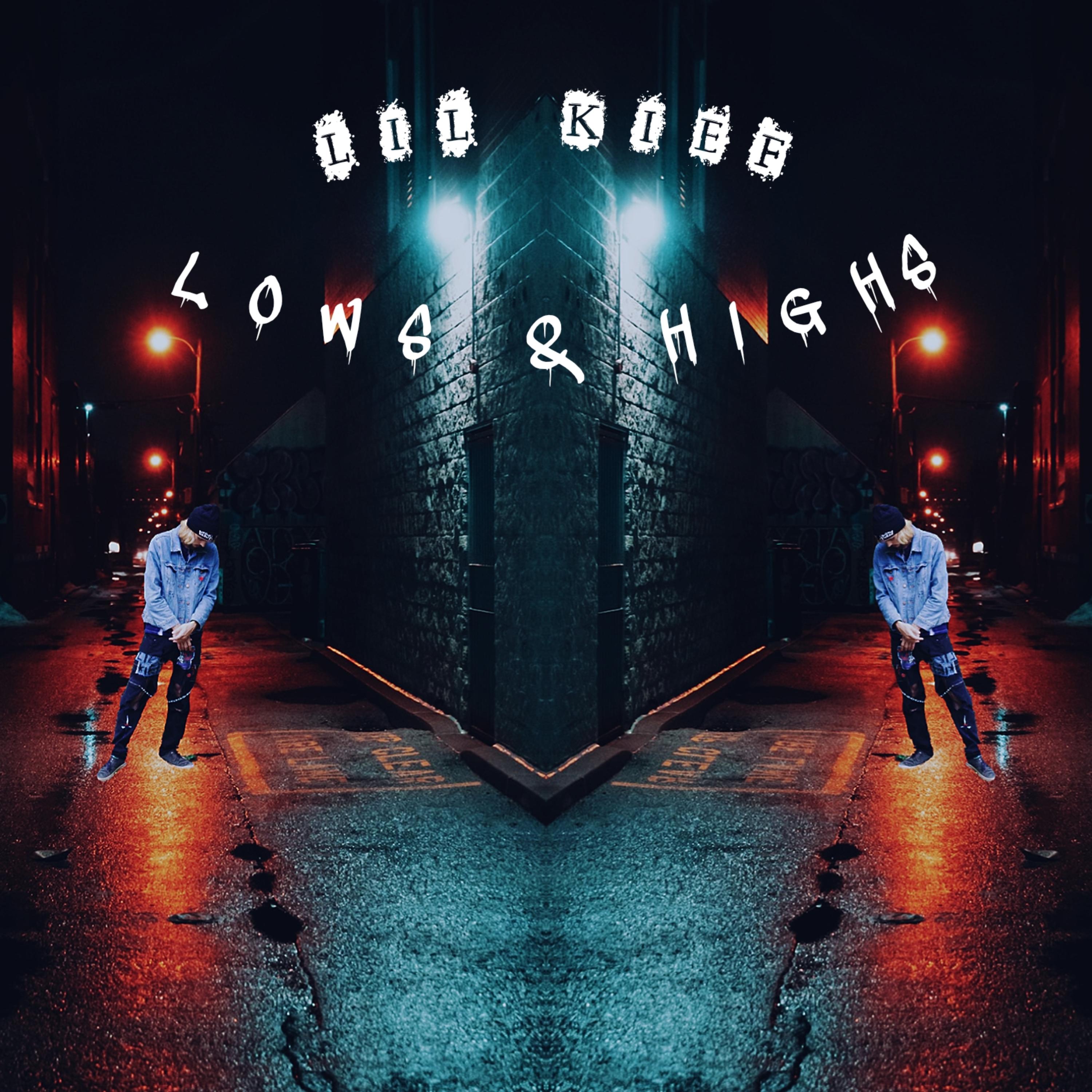 Lows & Highs by Lil Kief cover art