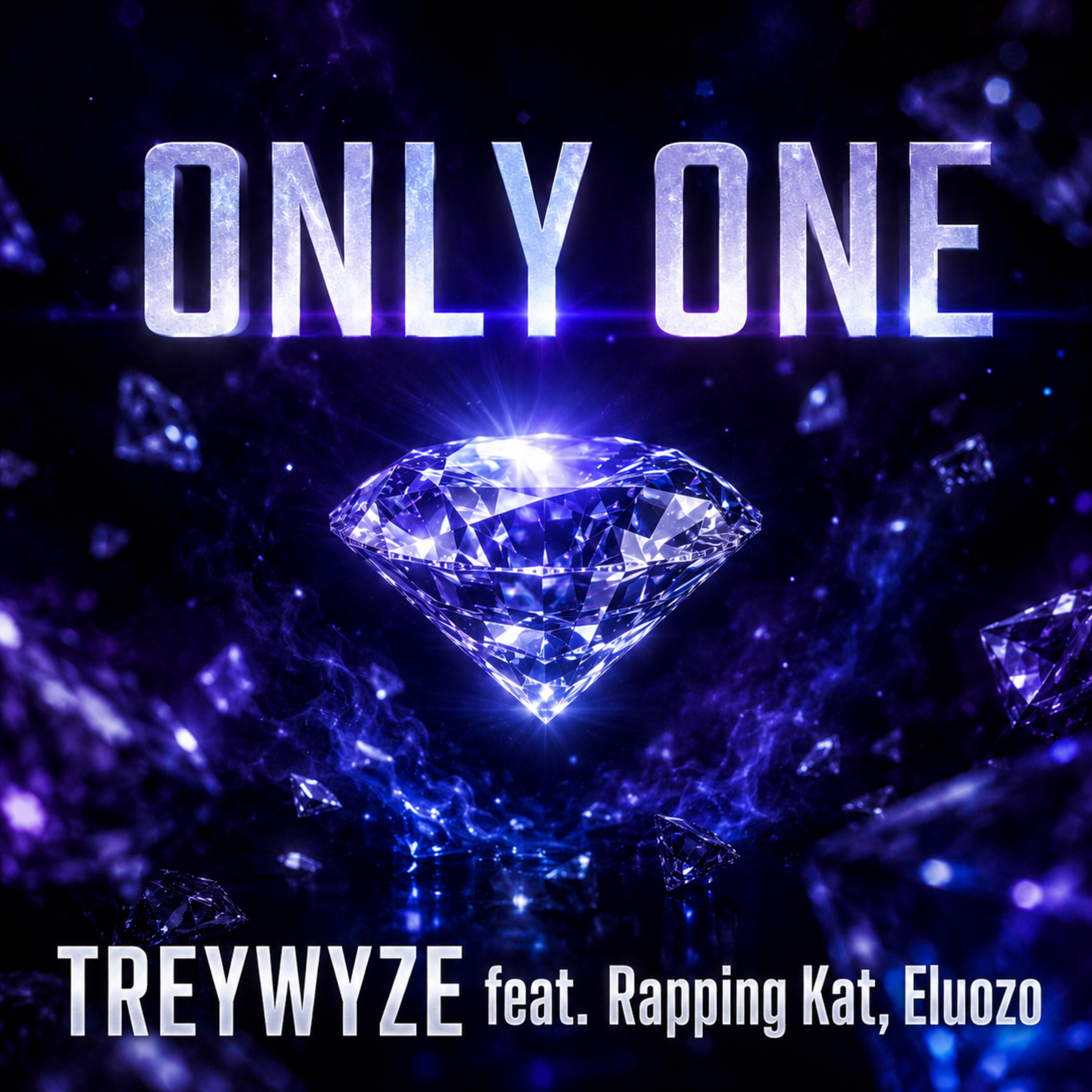 Only One by TreyWyze