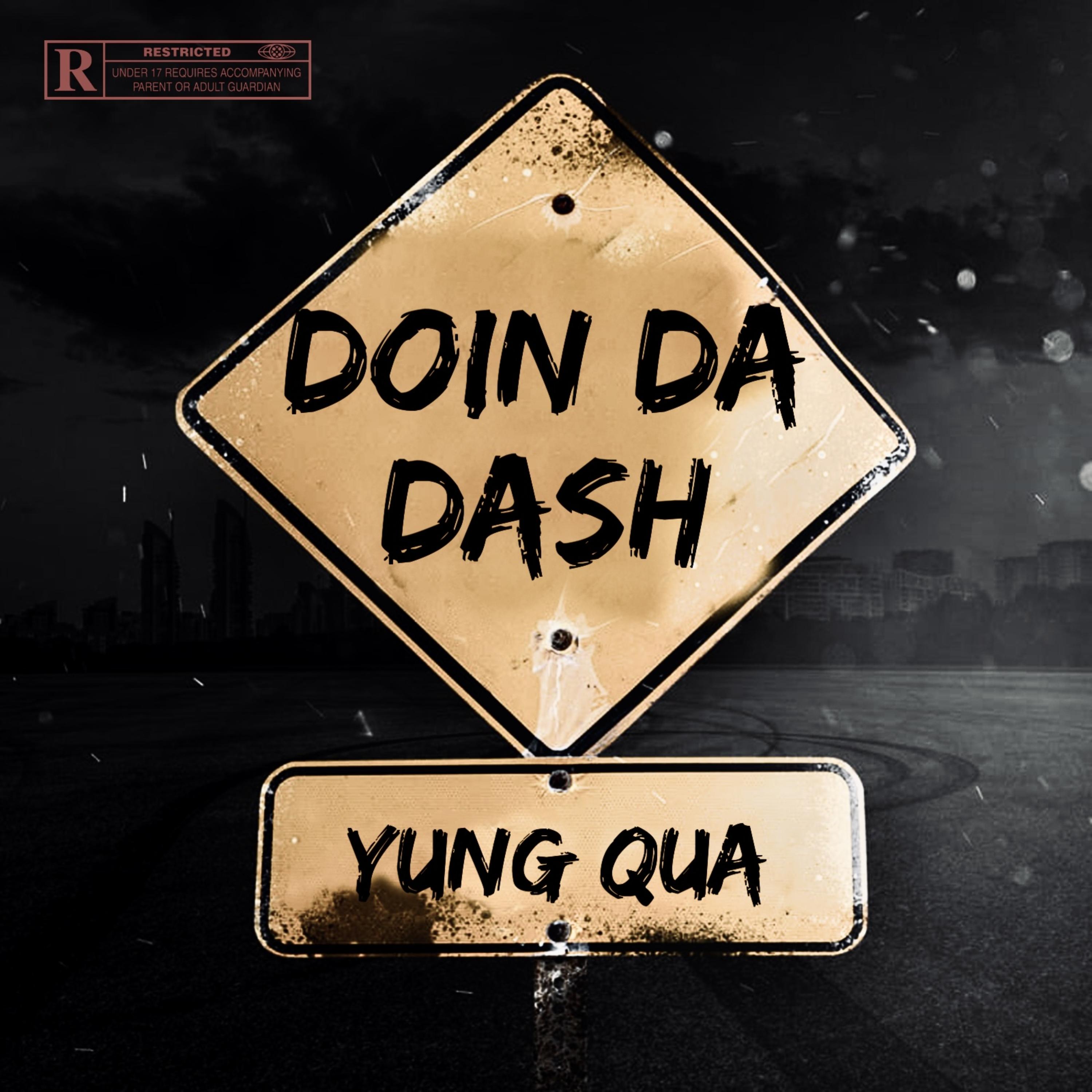 Doin Da Dash by Yung Qua cover art