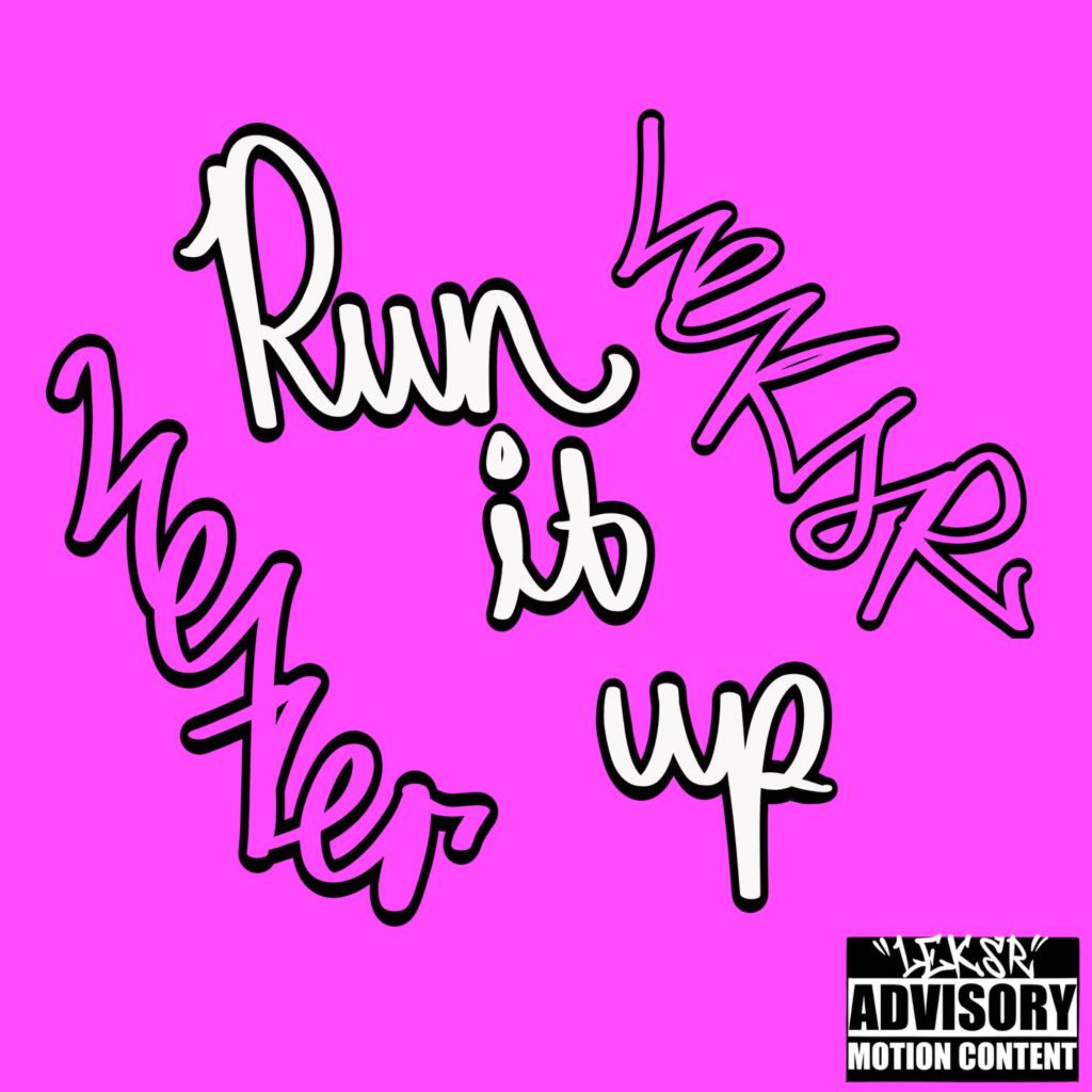 Run It Up artwork