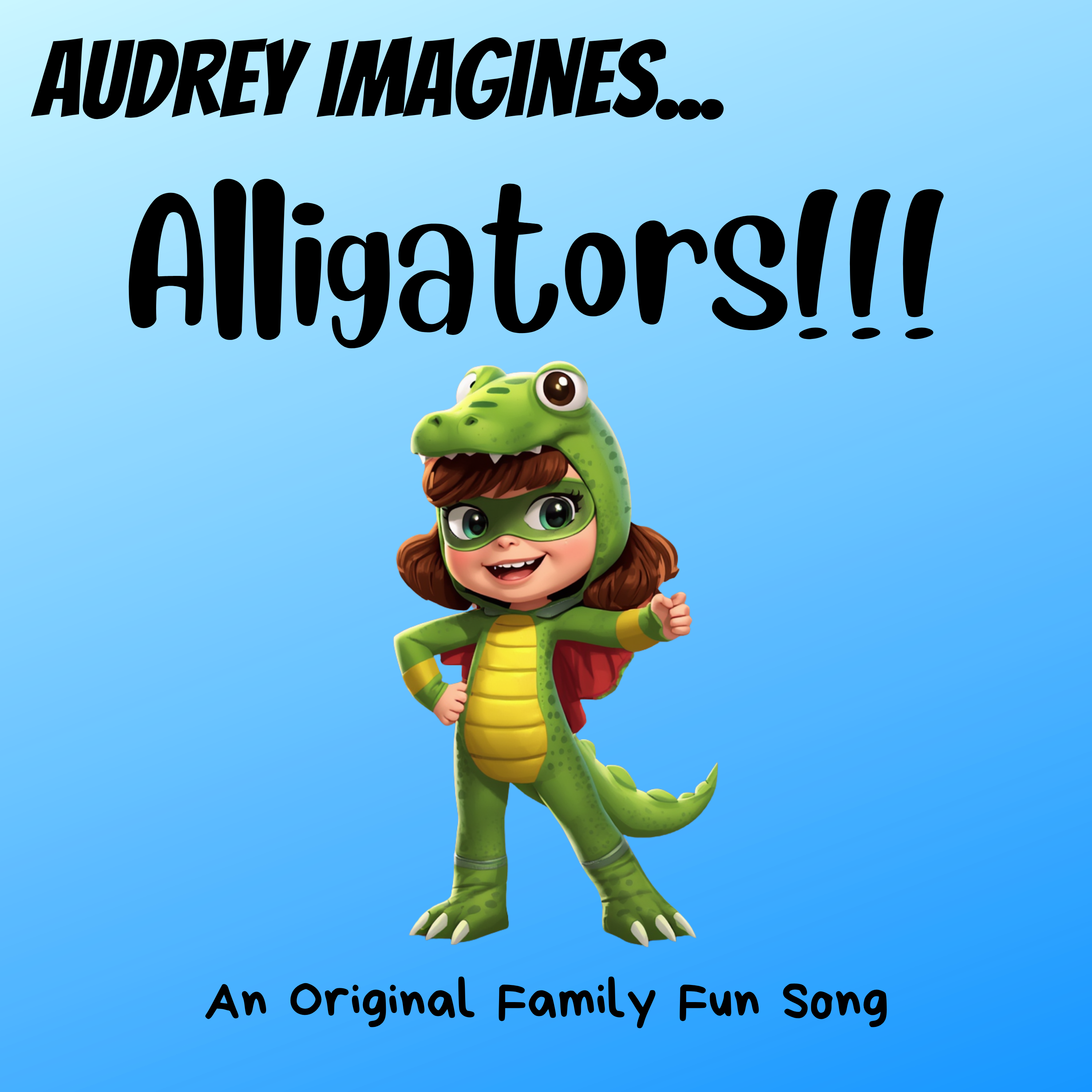 Audrey Imagines Alligators by Family Fun Songs cover art