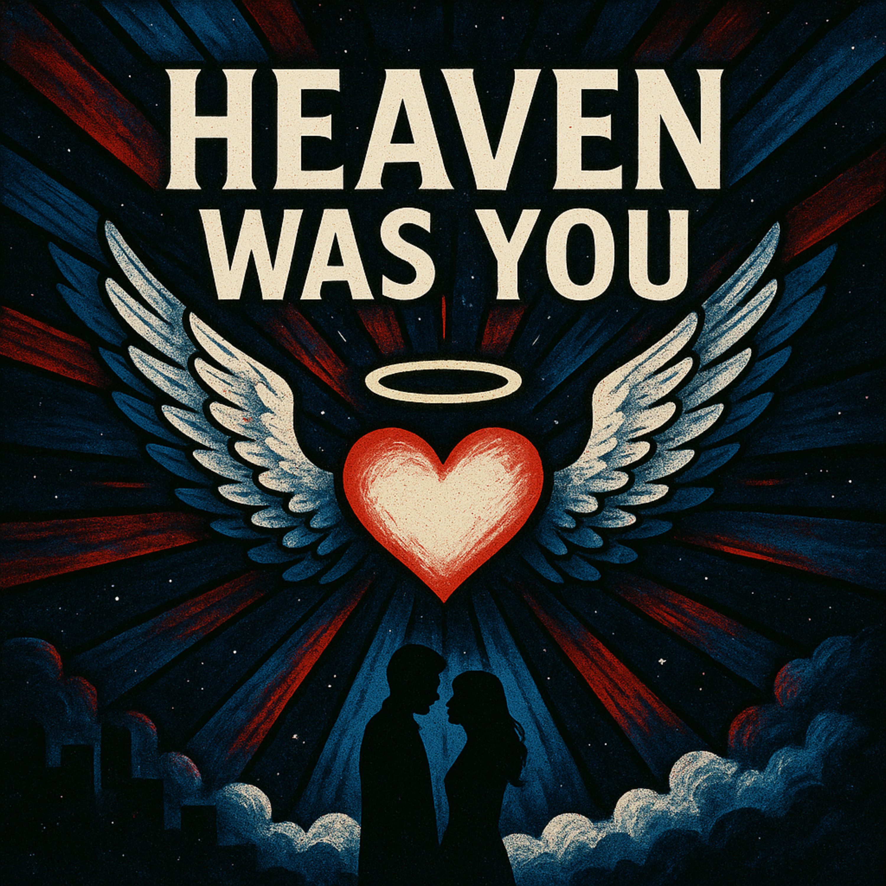 Heaven Was You artwork