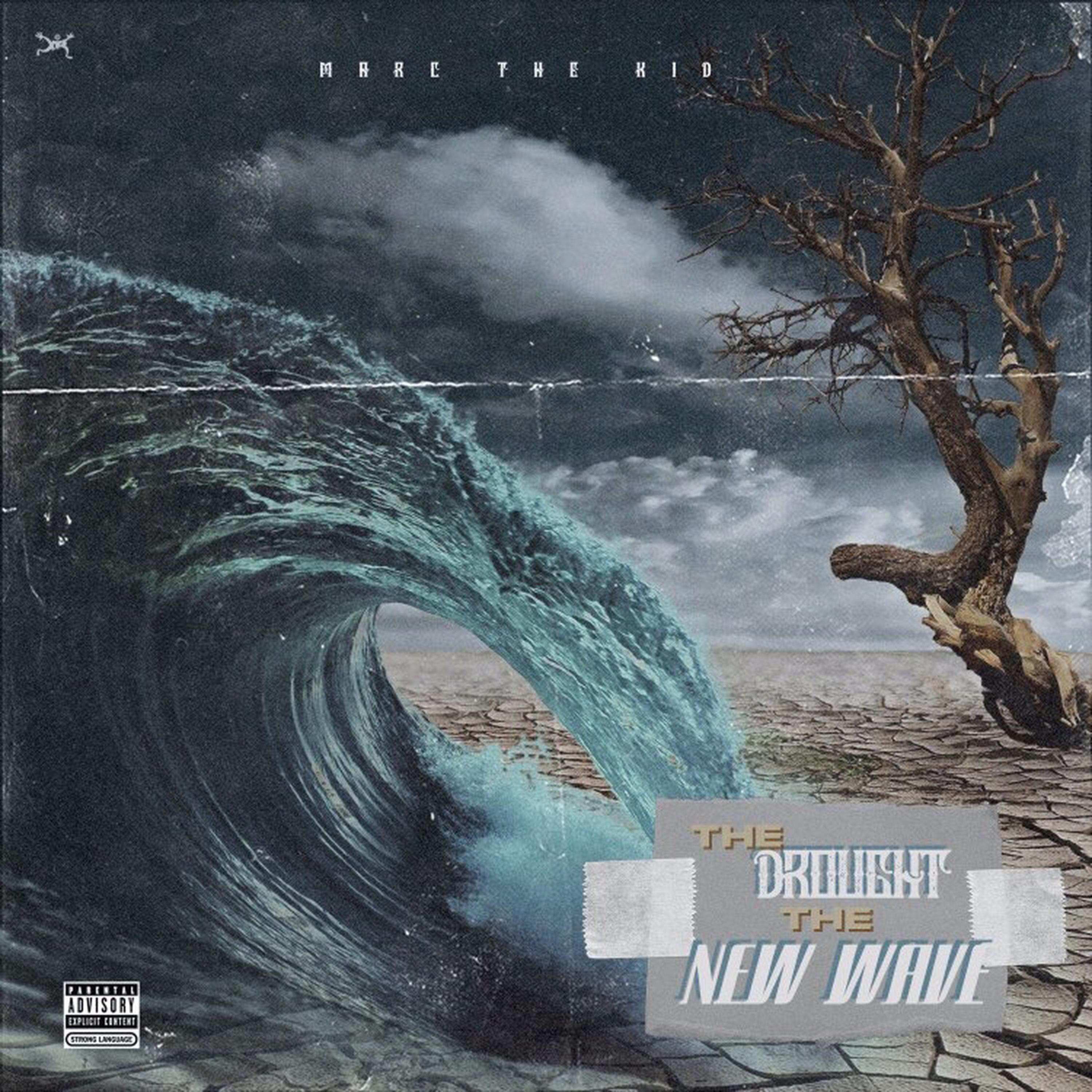 The Drought : The New Wave artwork