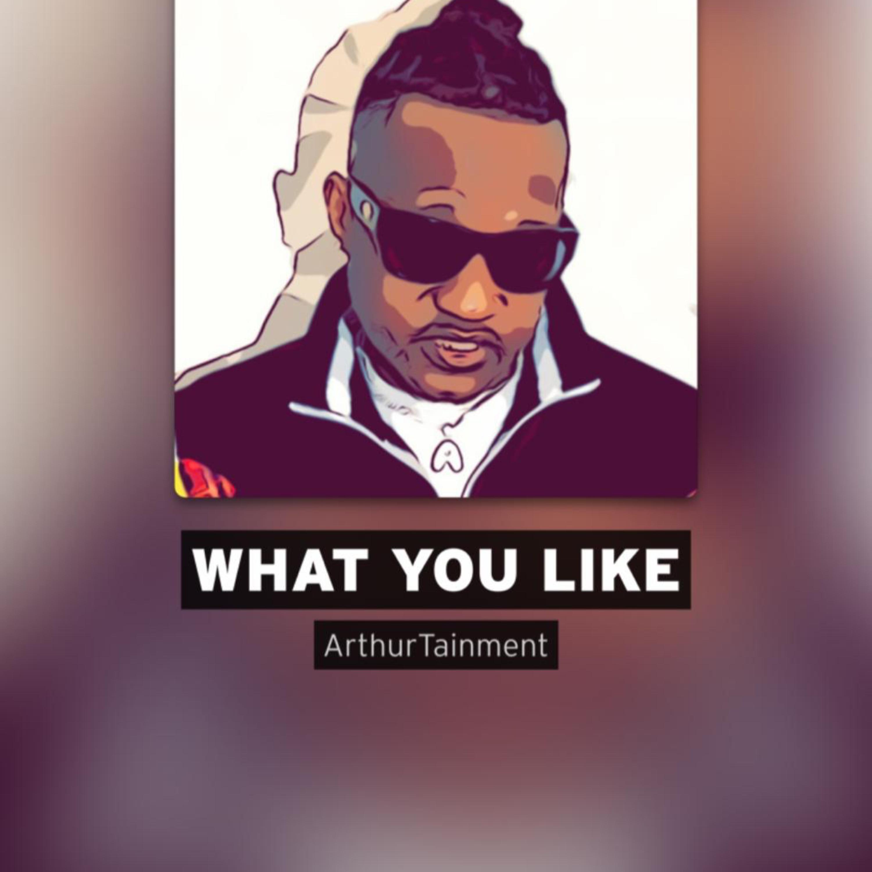WHAT YOU LIKE artwork