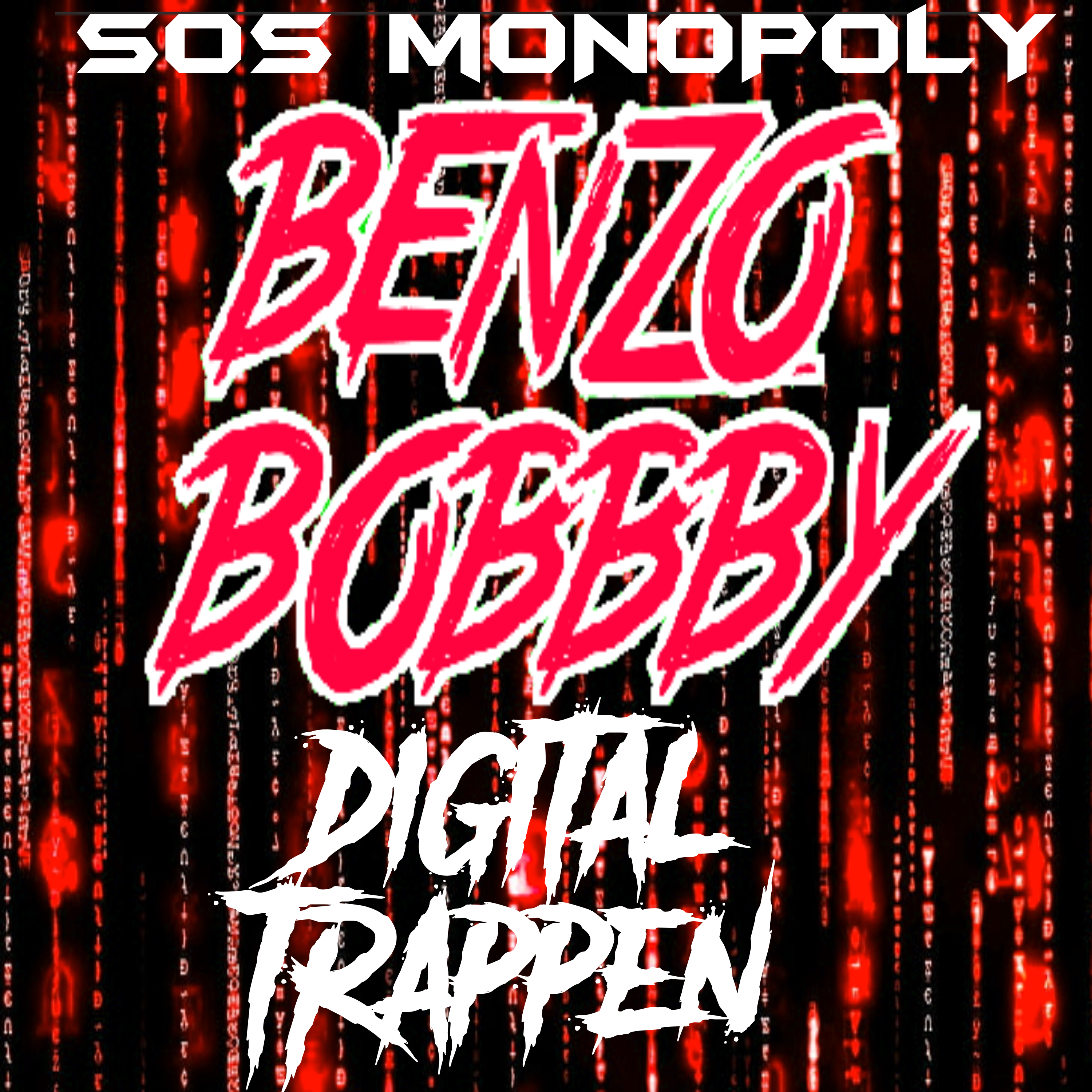 Digital Trappen by Benzo Bobby cover art
