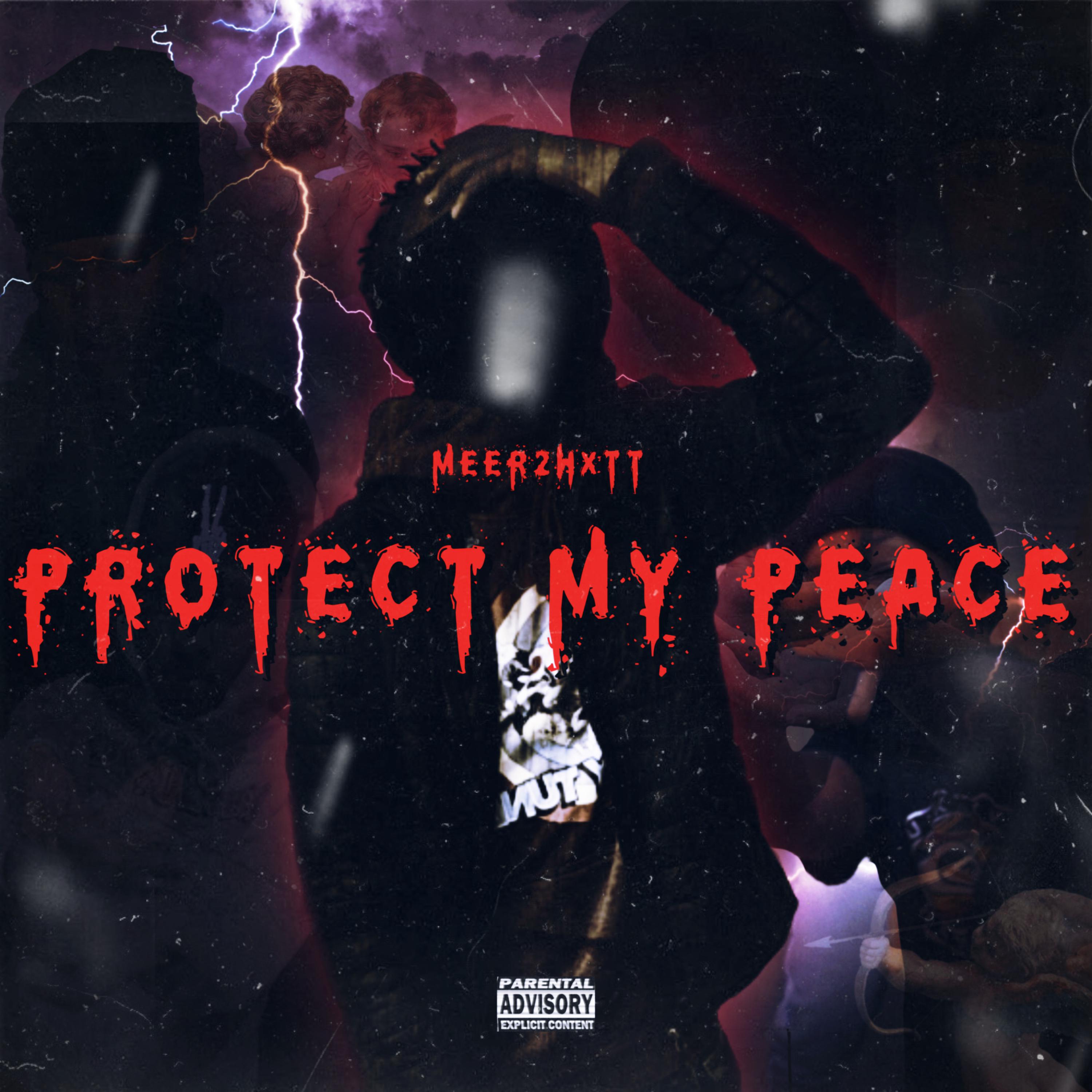 Protect My Peace by Meer2hxtt cover art