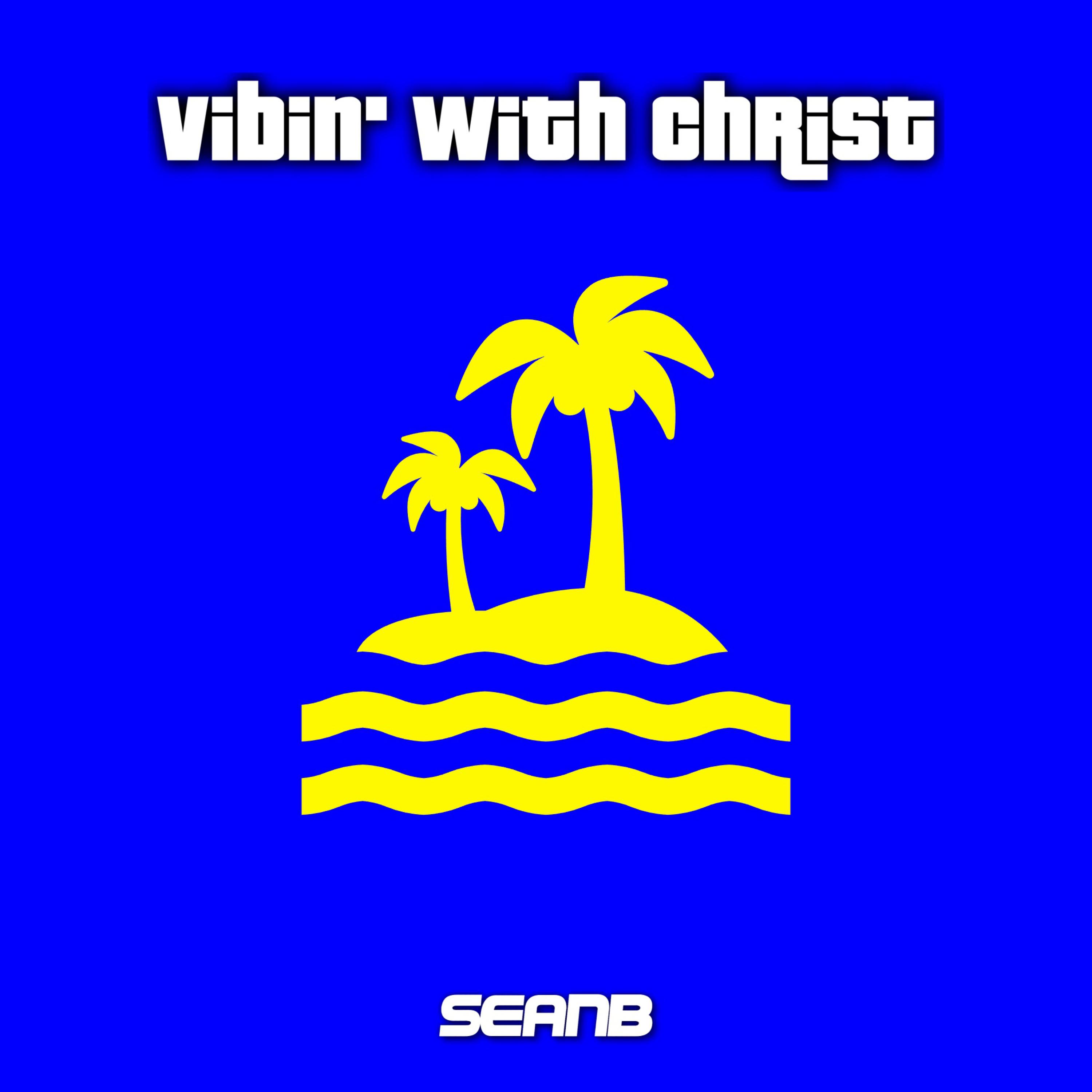 Vibin' With Christ artwork