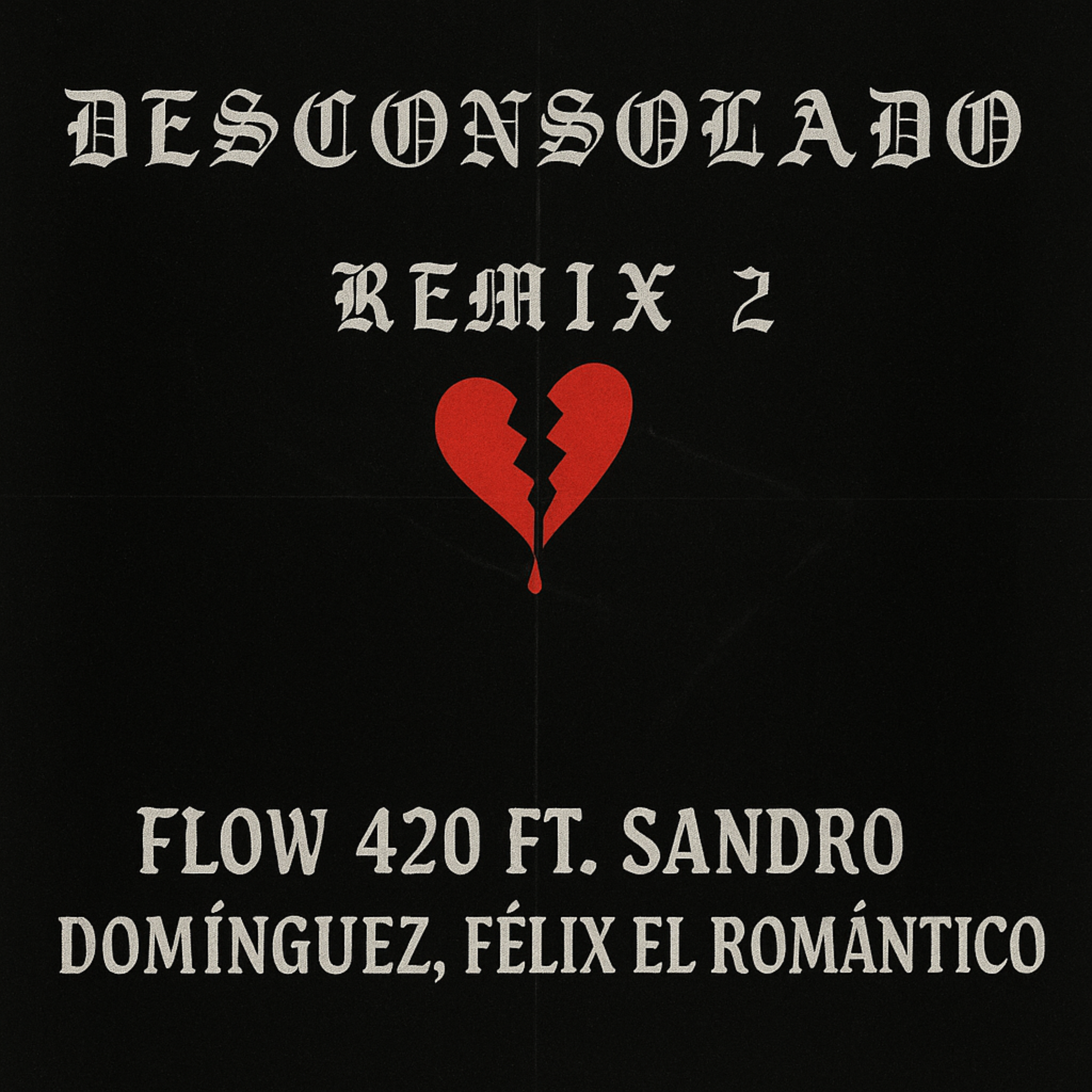 Desconsolado (Remix 2) artwork