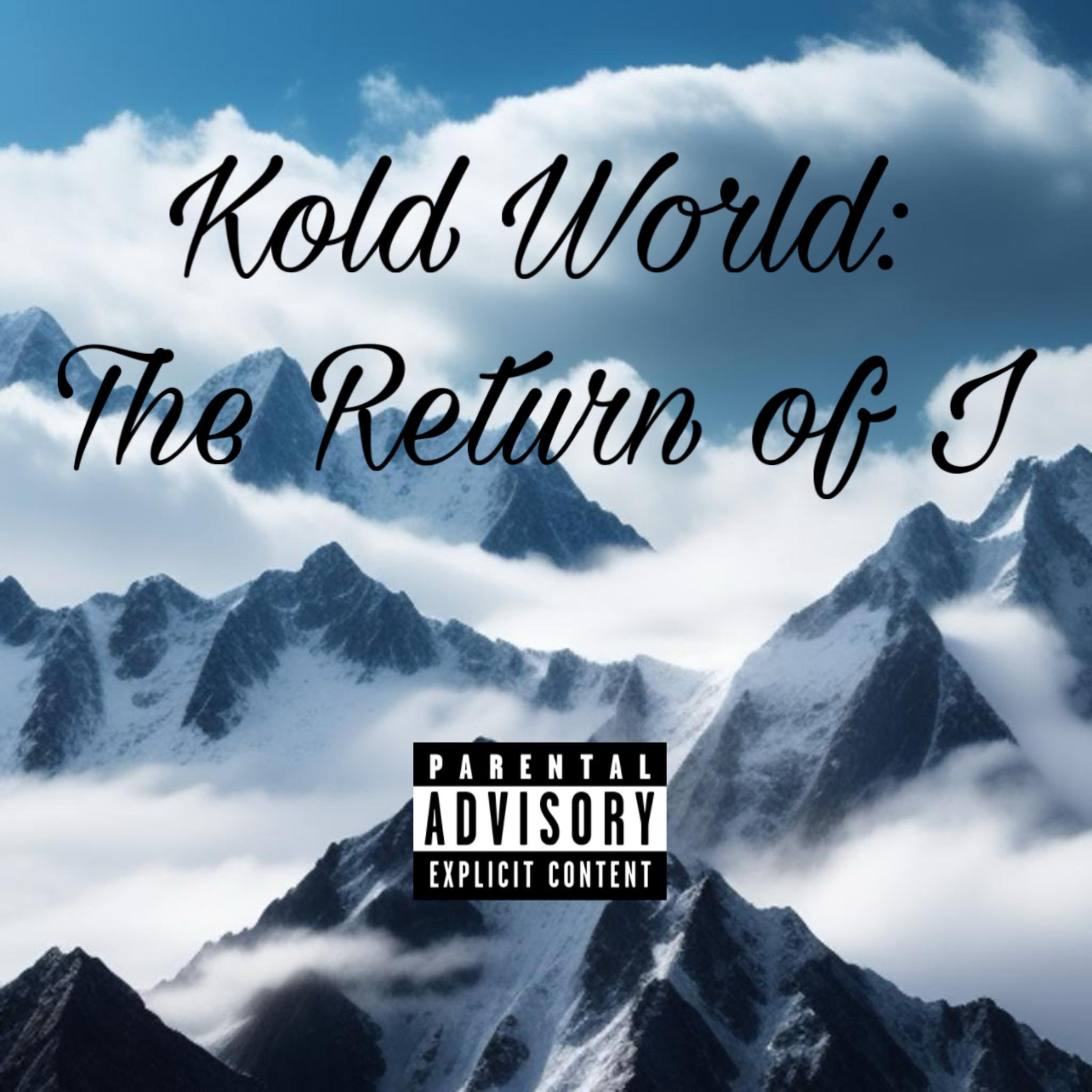 Kold World: The Return Of I artwork