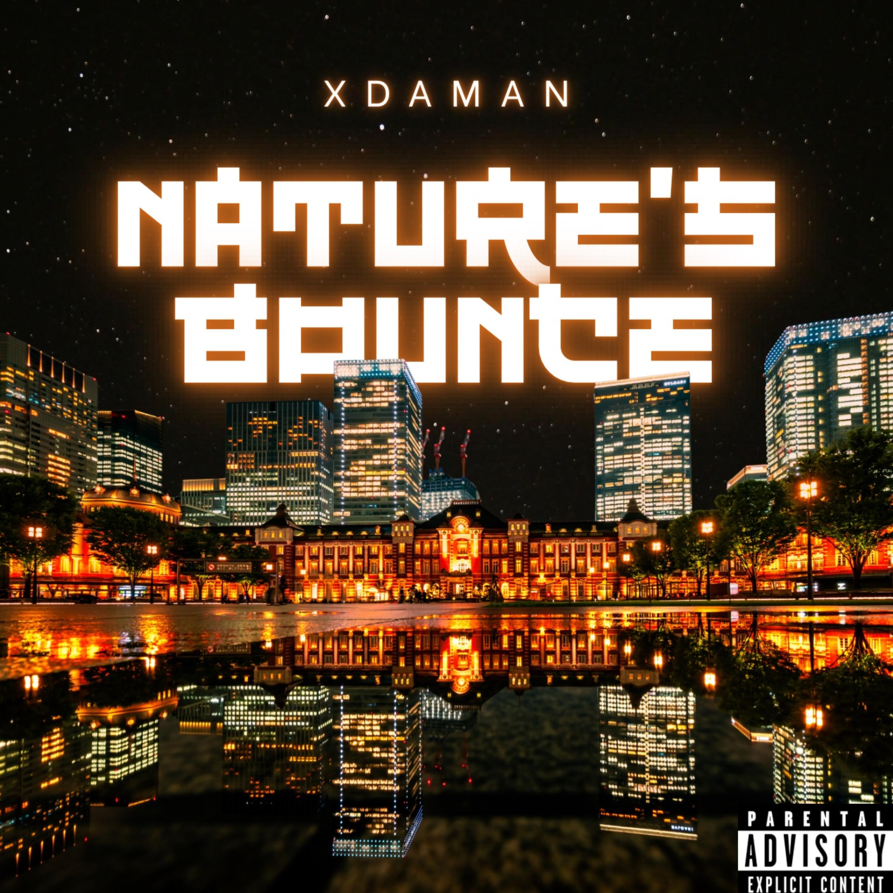 NATURE’S BOUNCE by XDAMAN cover art