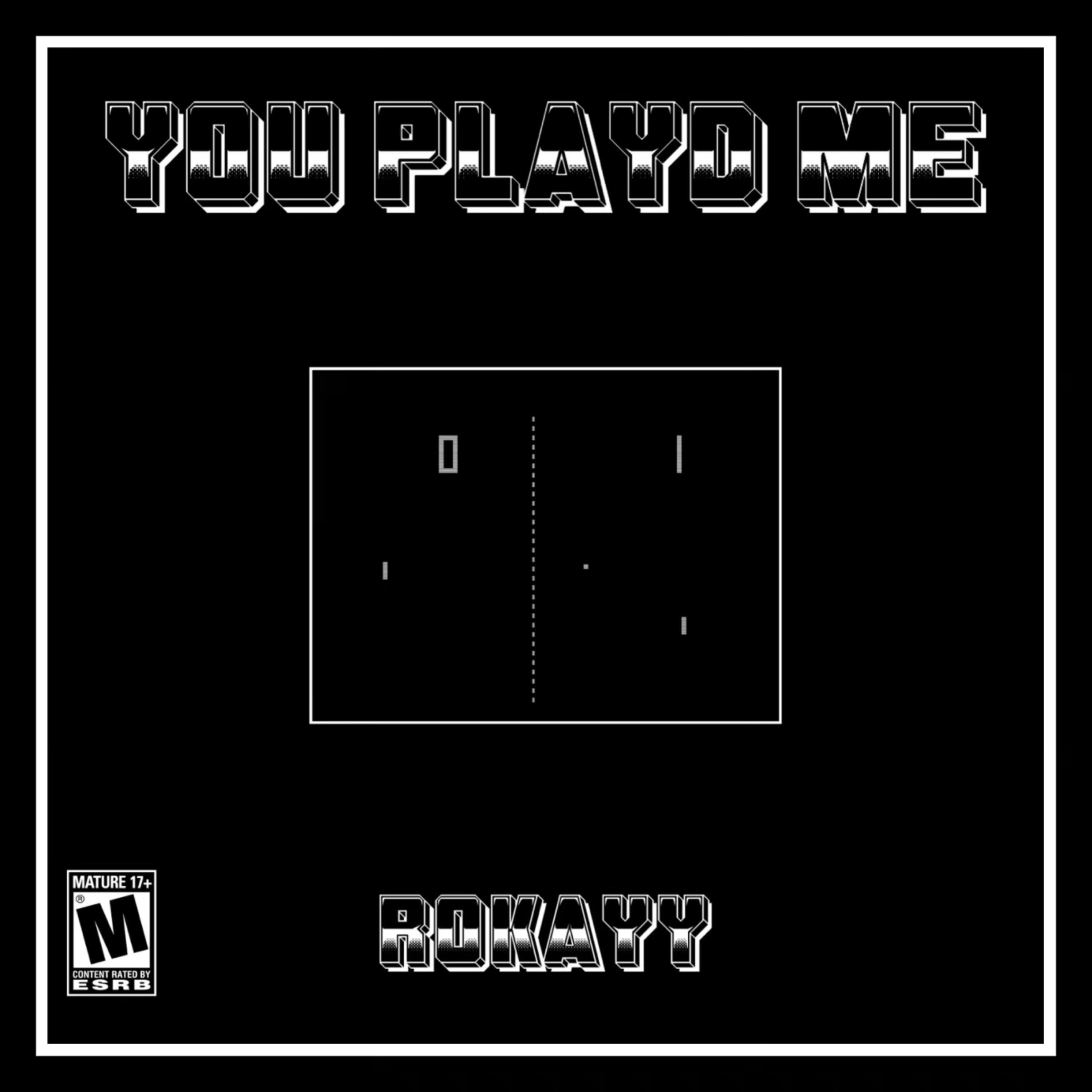 You Play'd Me artwork