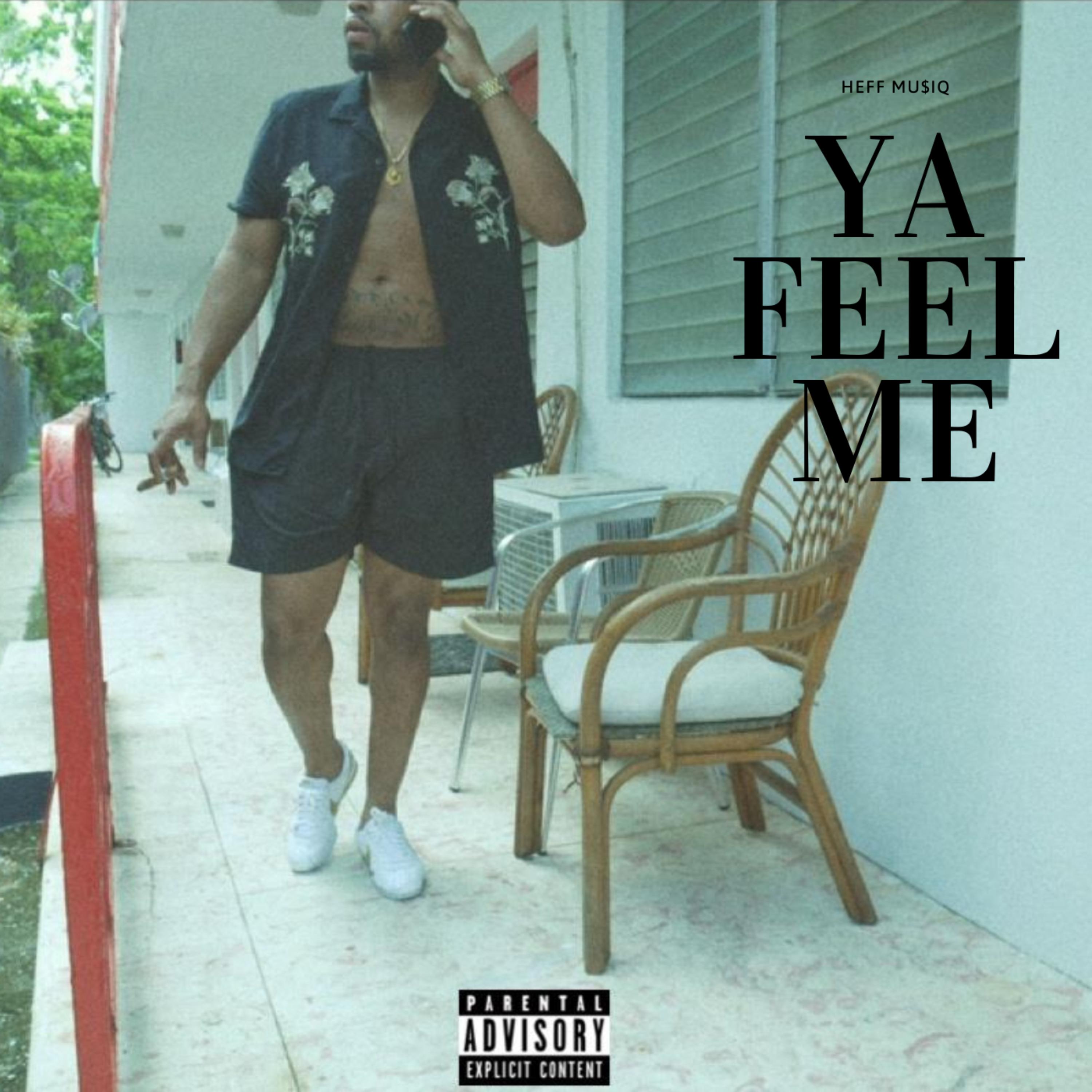 Ya Feel Me artwork