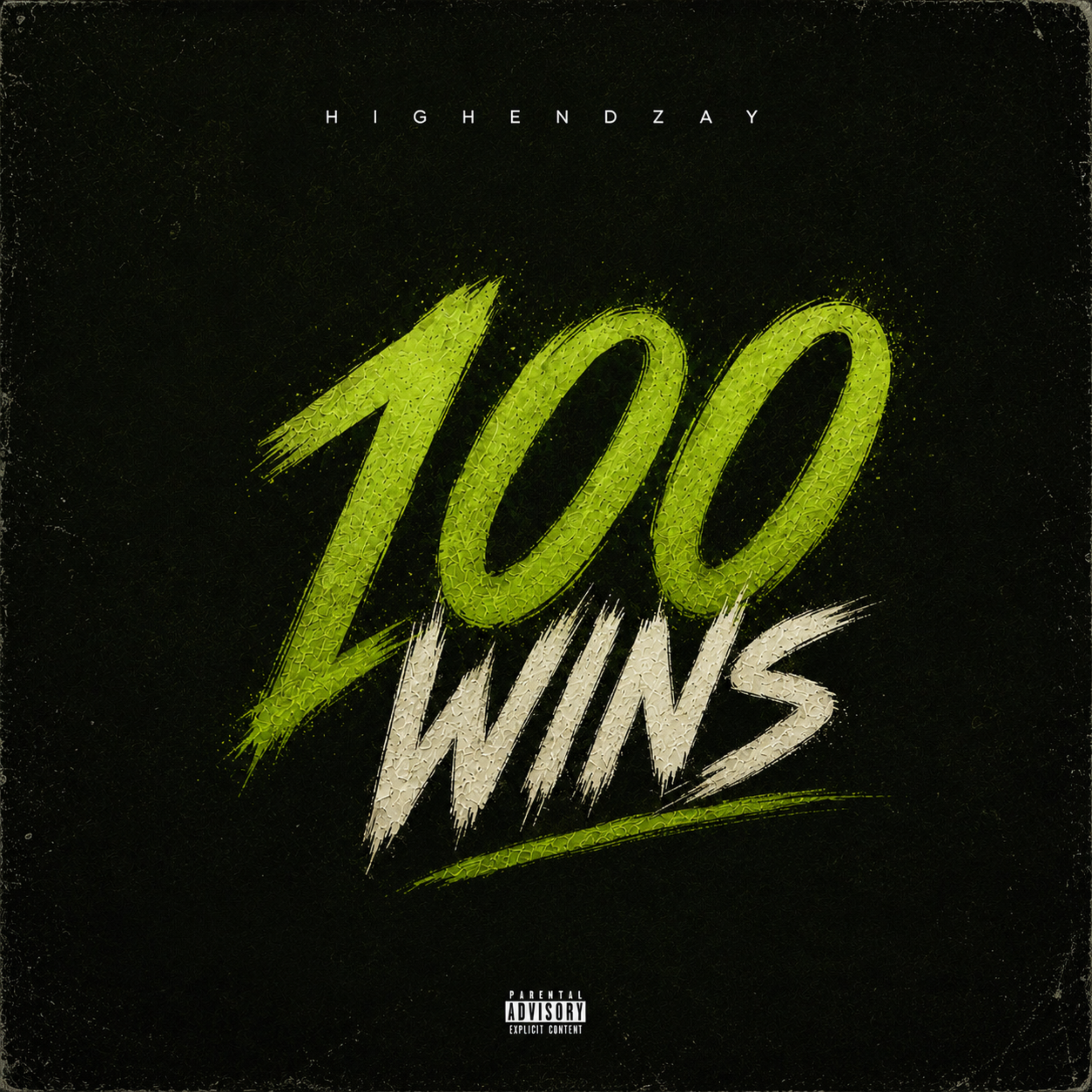 100 WINS by Highendzay cover art