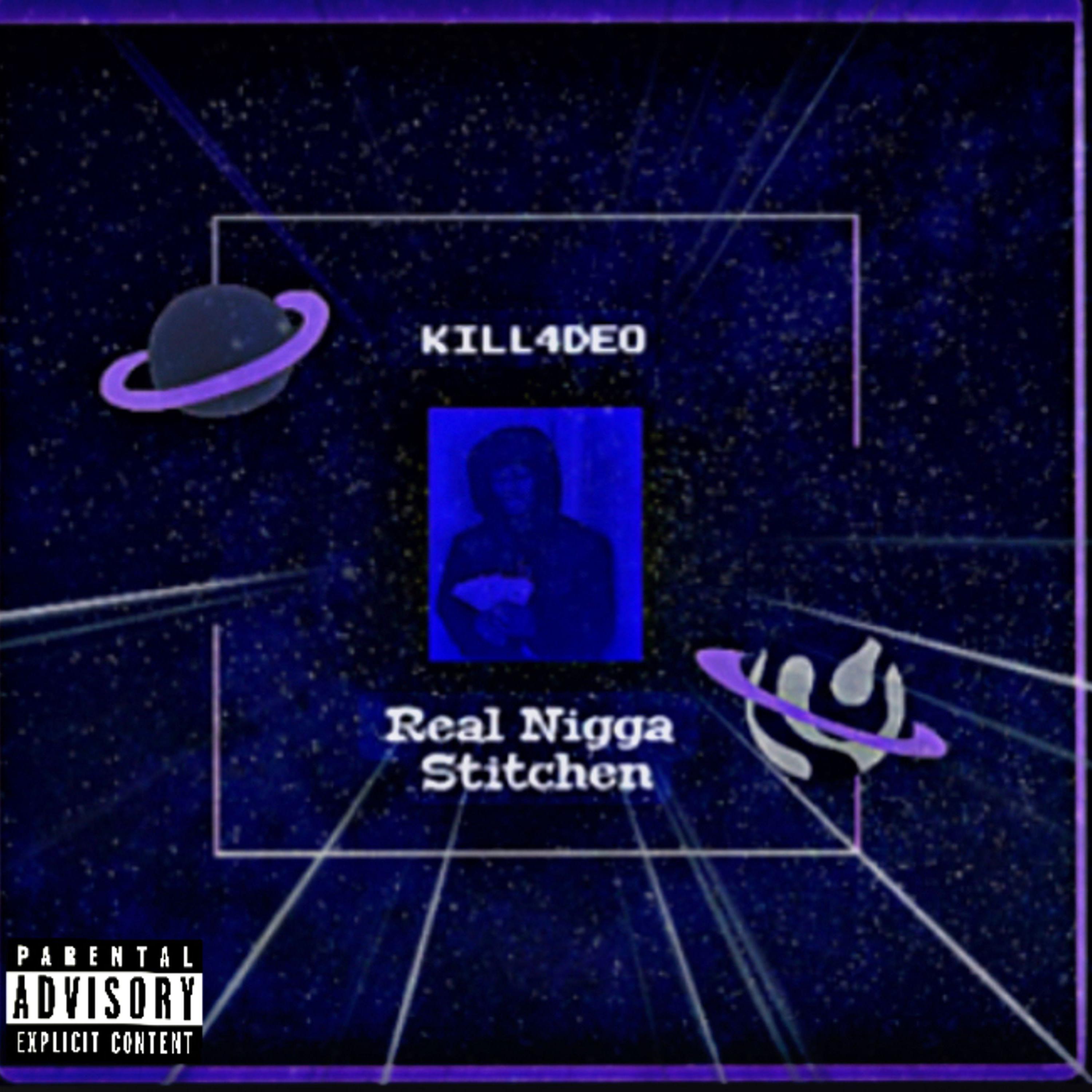 Real Nigga Stitchen artwork