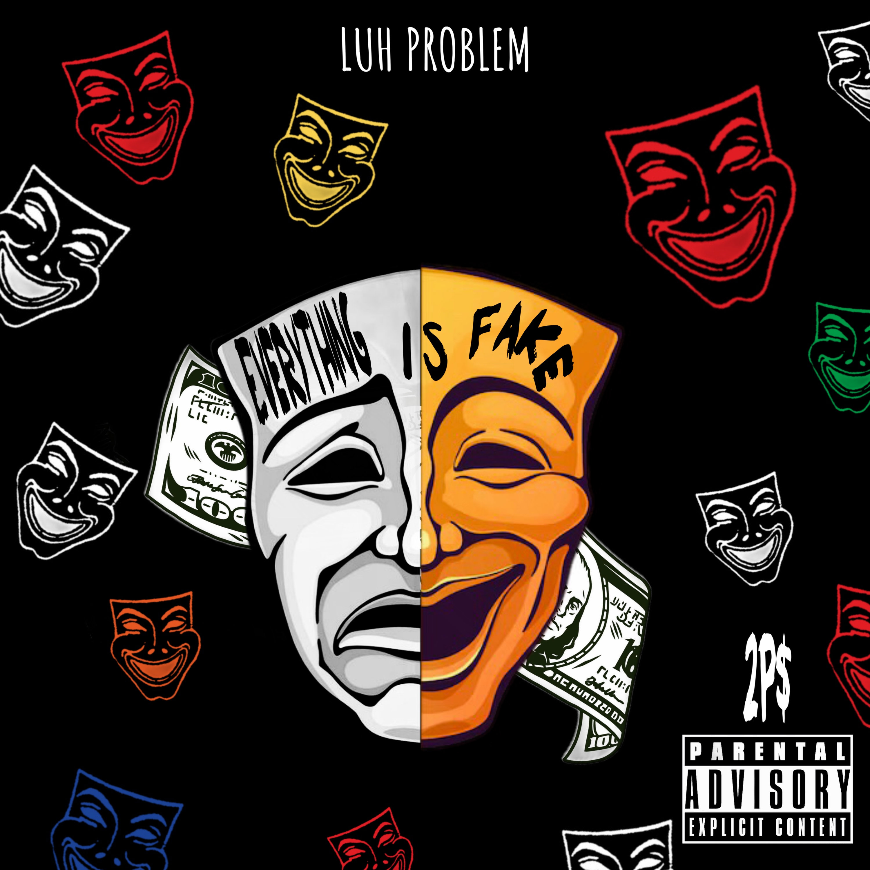 Everything Is Fake artwork